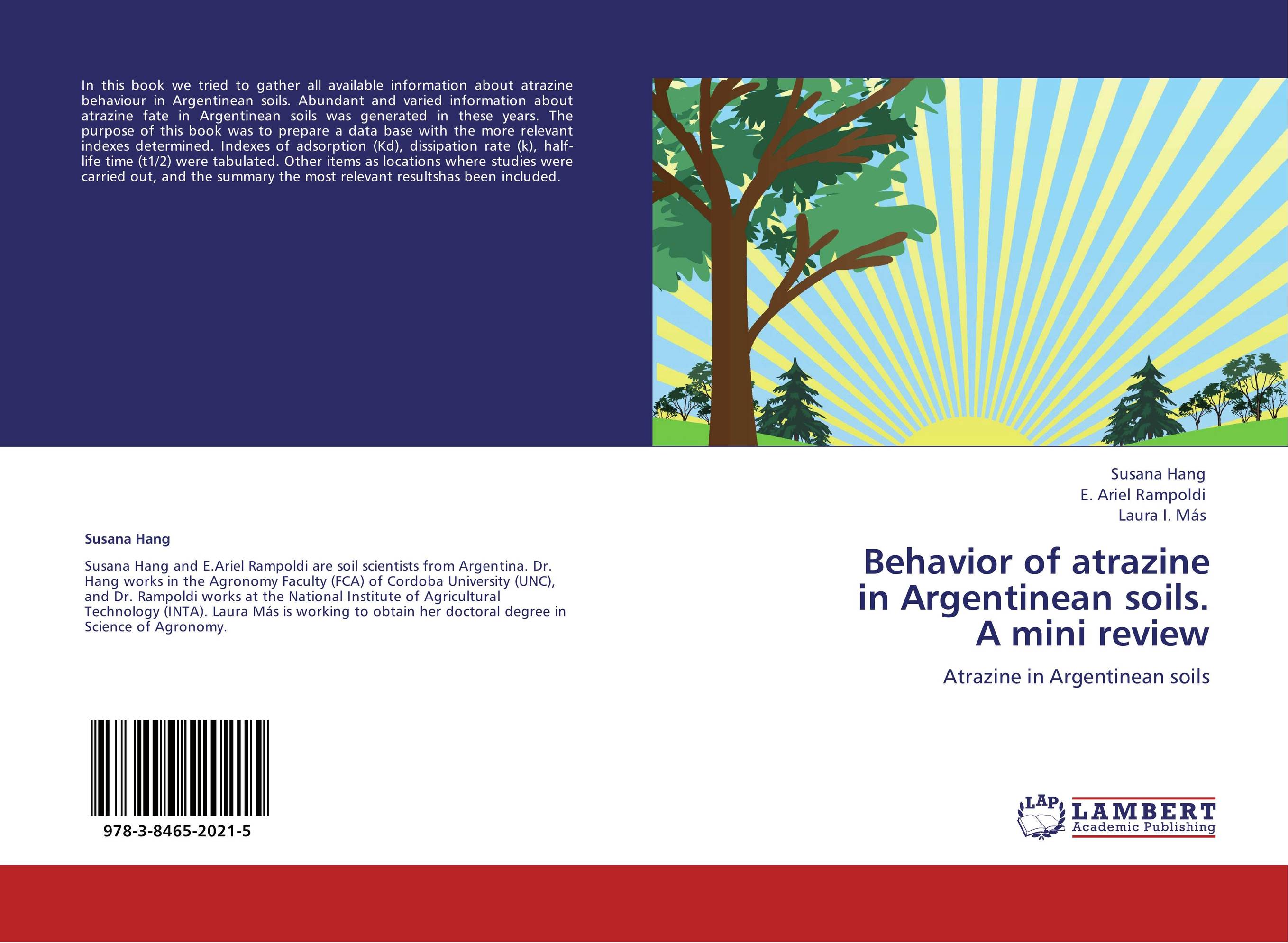 Behavior of atrazine  in Argentinean soils.  A mini review. Atrazine in Argentinean soils.