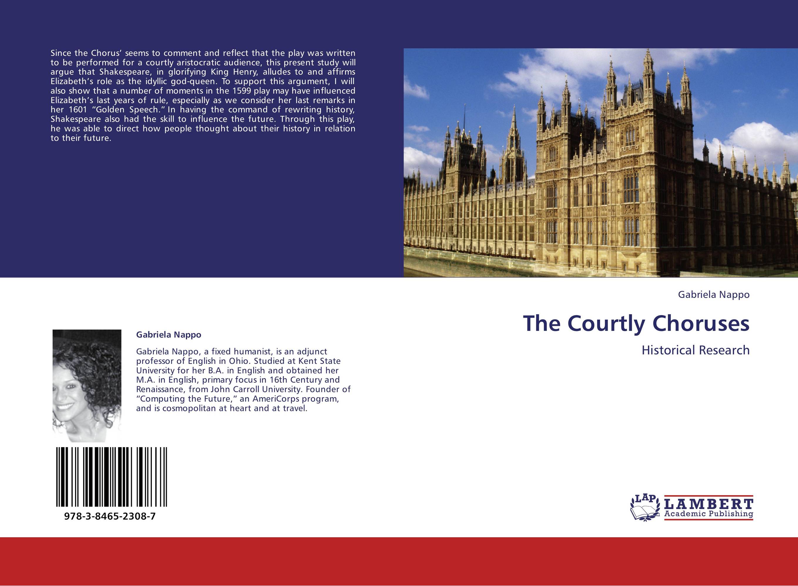 The Courtly Choruses. Historical Research.