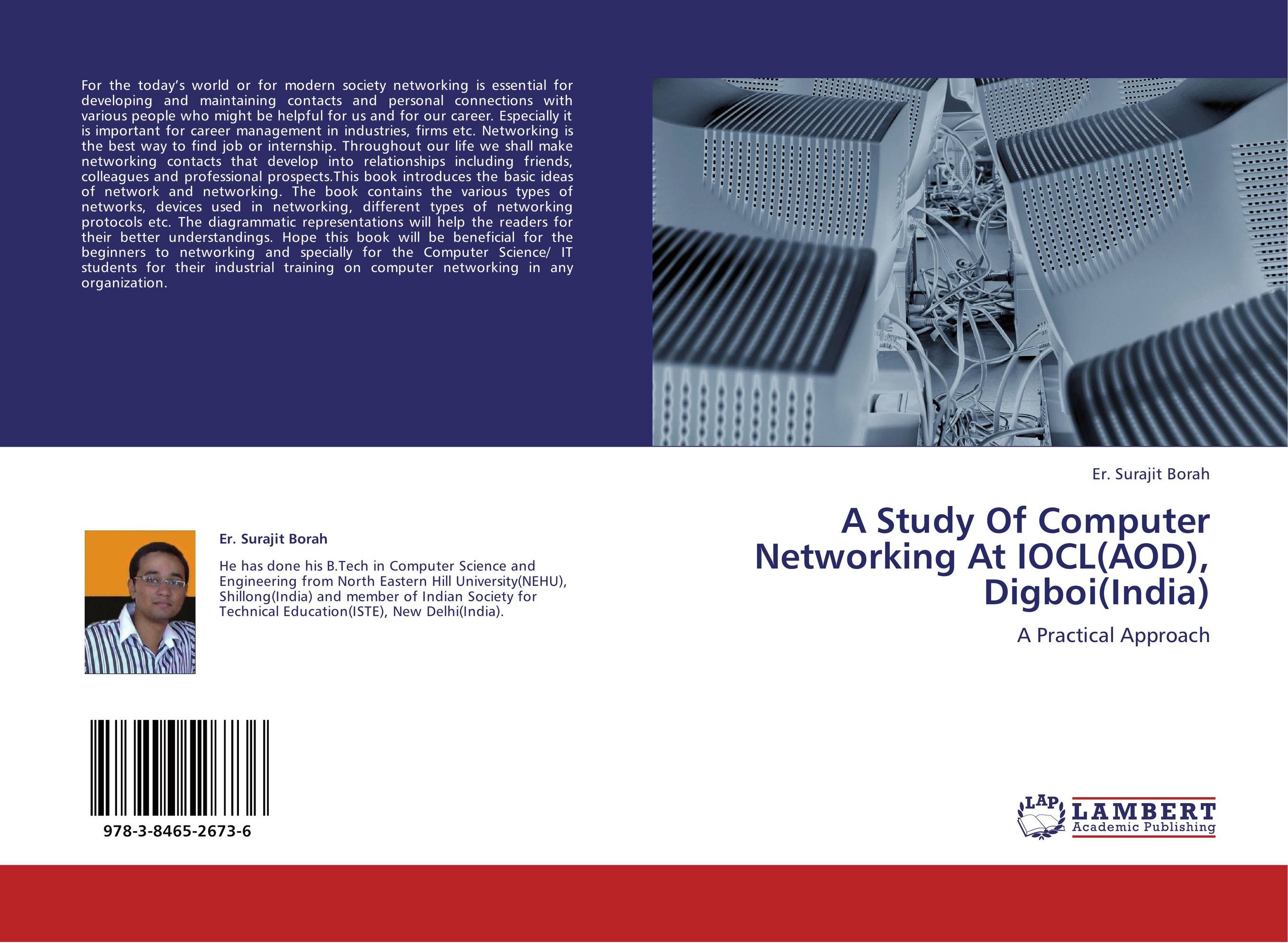 A Study Of Computer Networking At IOCL(AOD), Digboi(India). A Practical Approach.