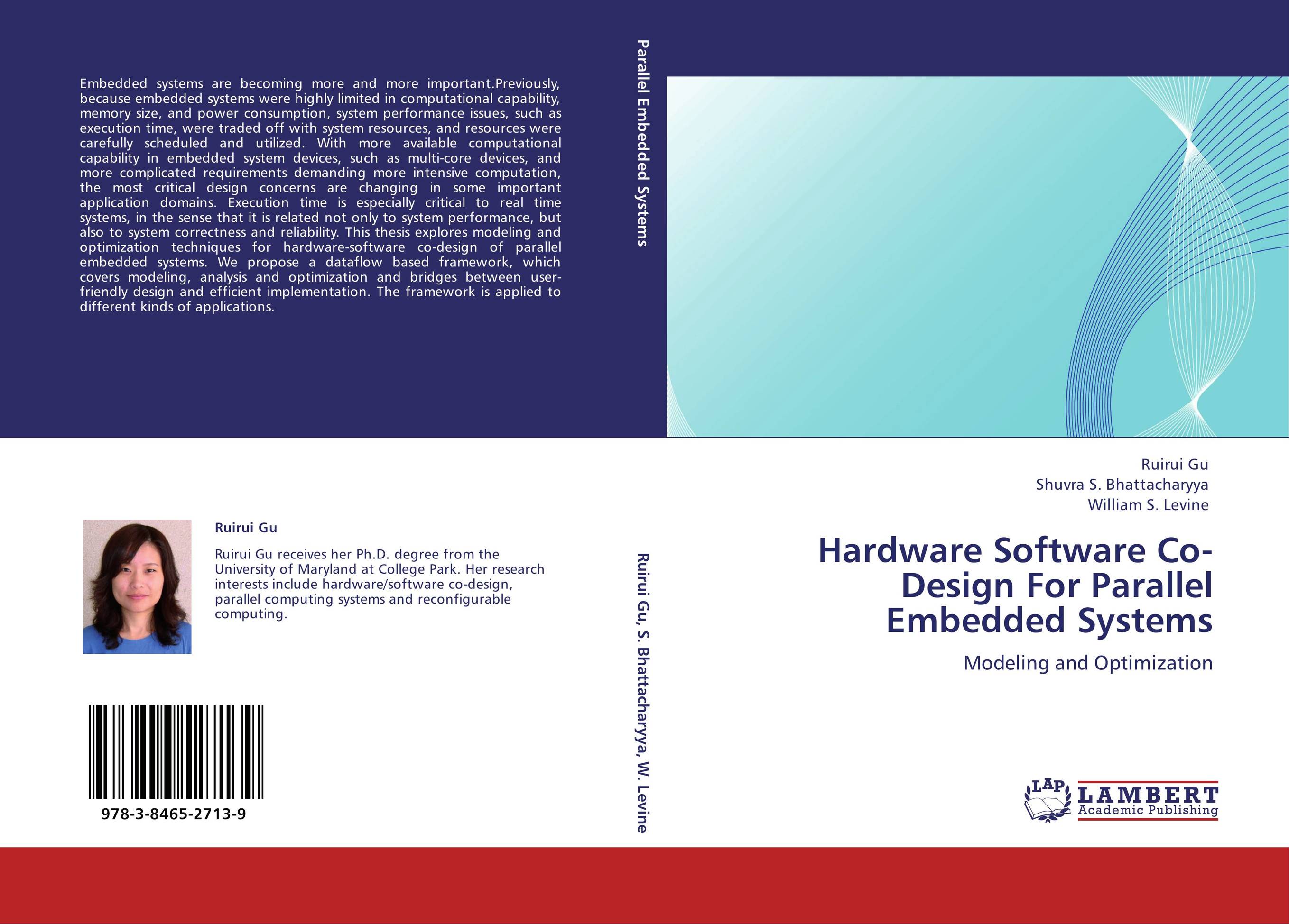 Hardware Software Co-Design For Parallel Embedded Systems. Modeling and Optimization.