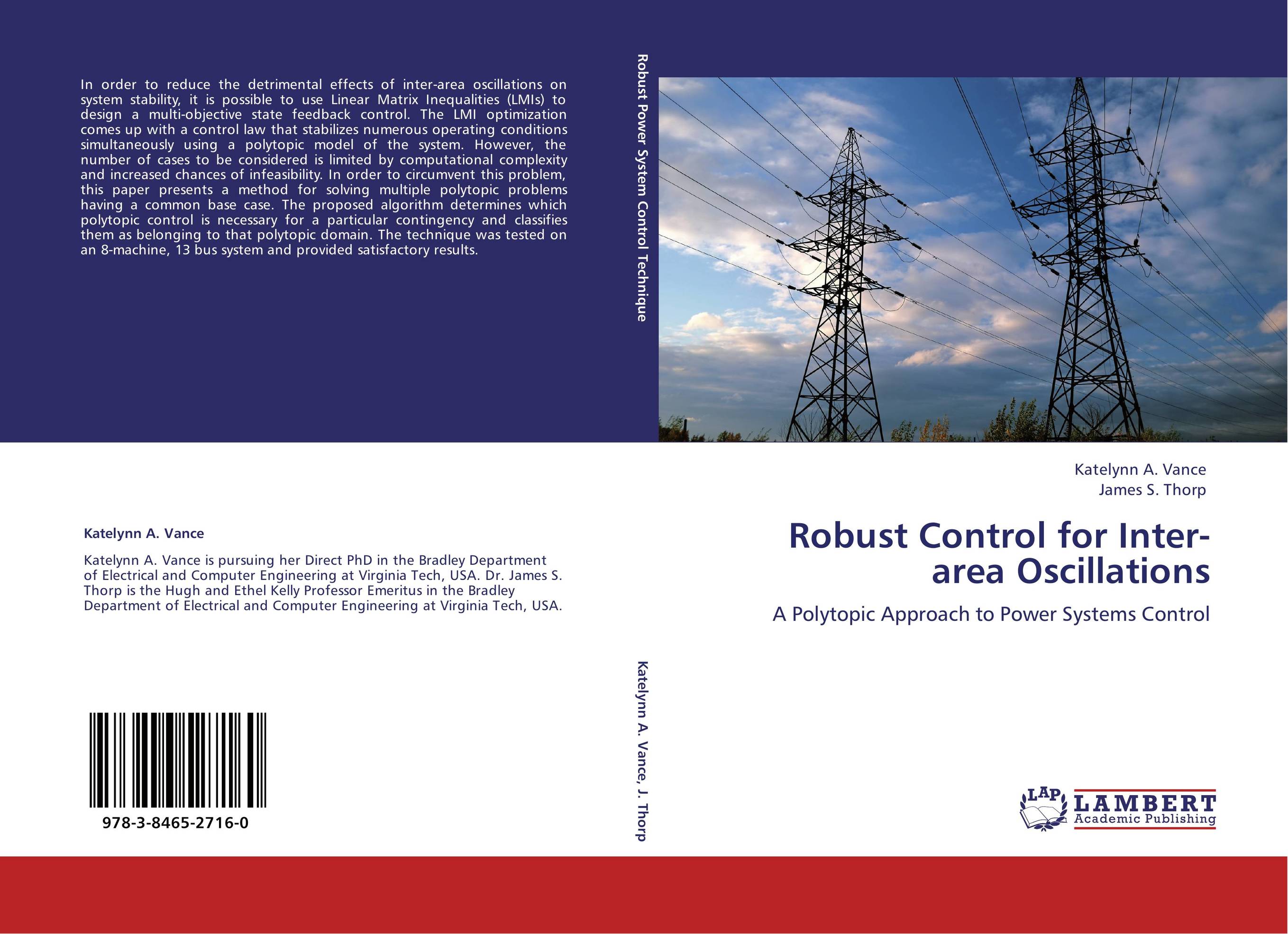 Robust Control for Inter-area Oscillations. A Polytopic Approach to Power Systems Control.