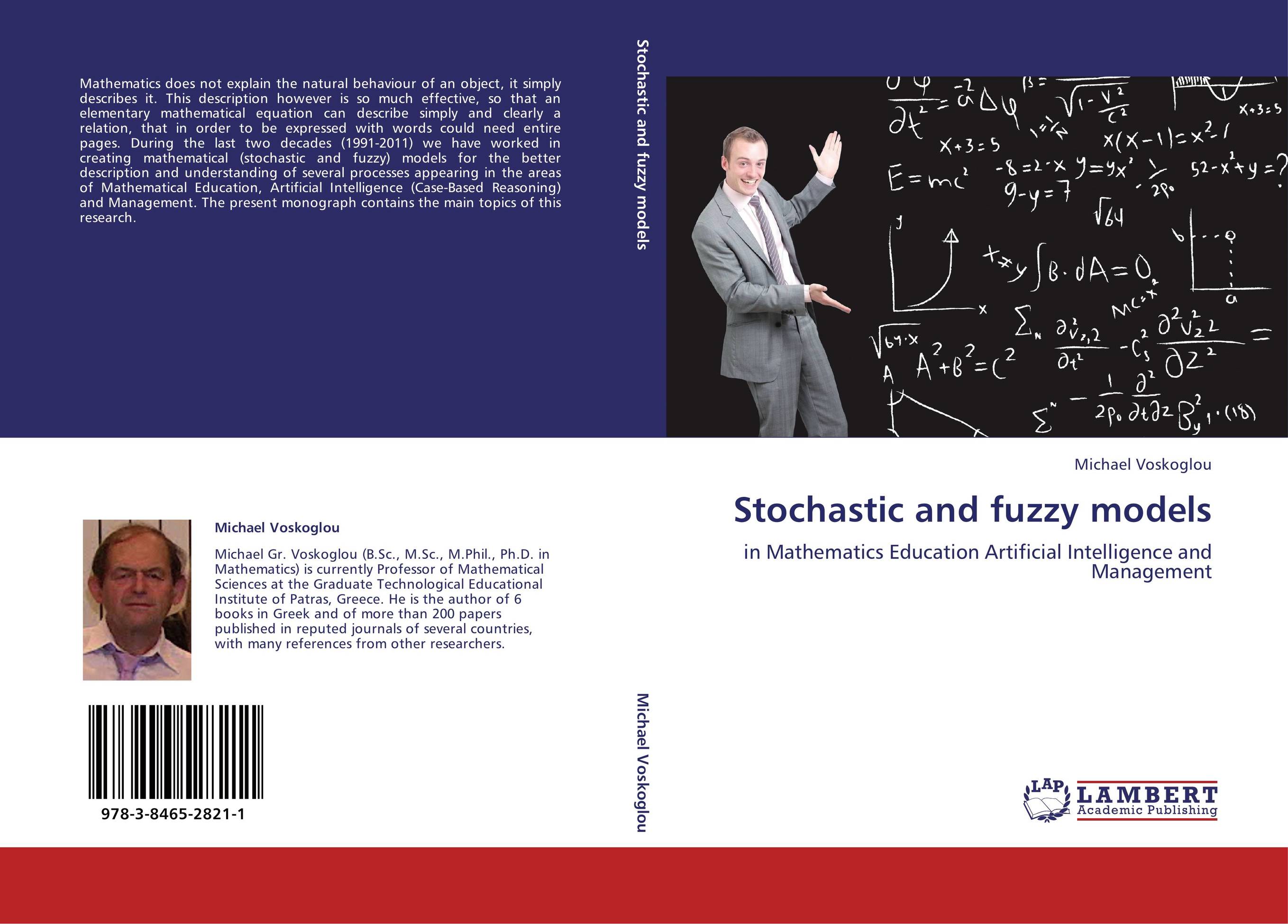 Stochastic and fuzzy models. In Mathematics Education Artificial Intelligence and Management.