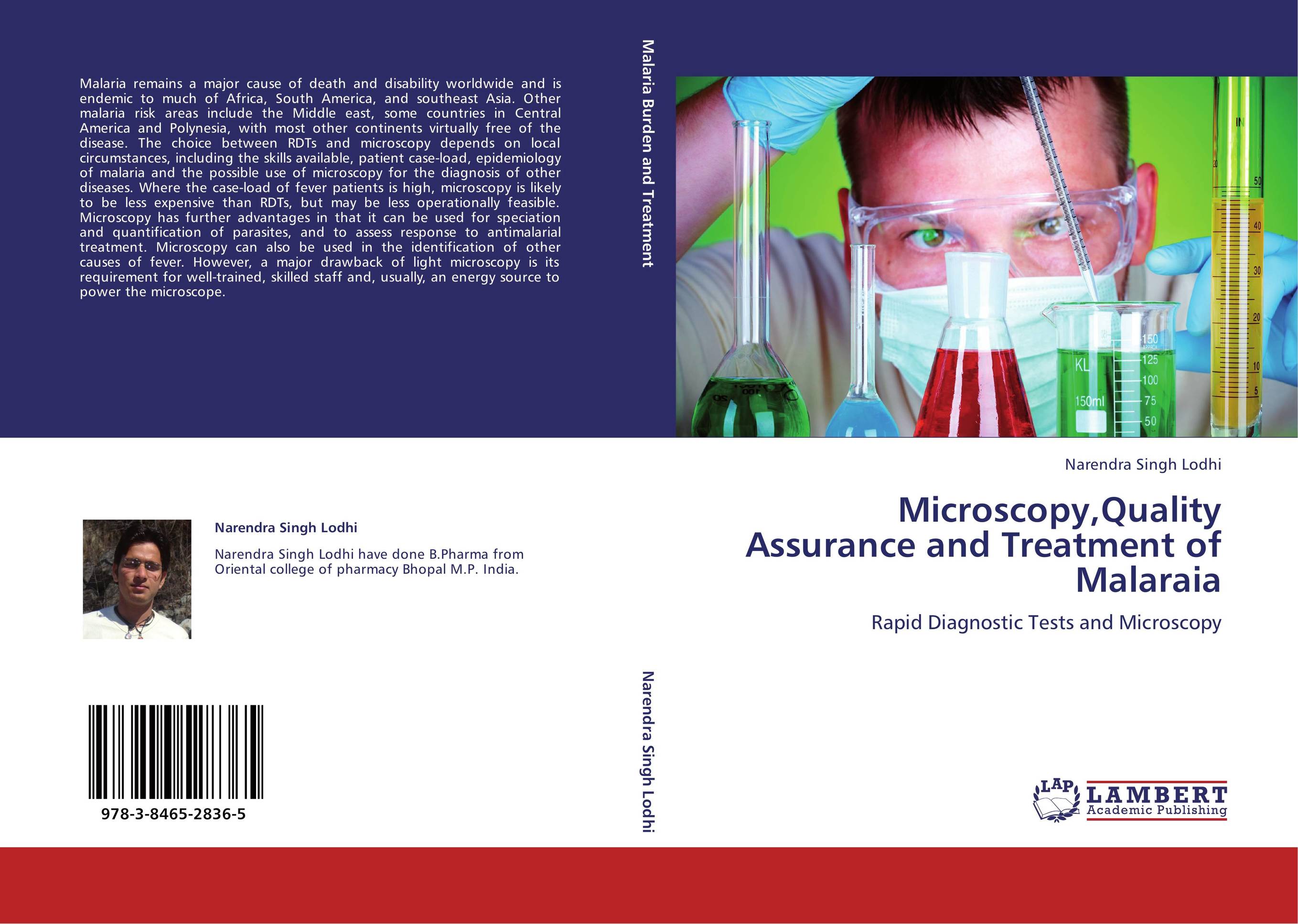 Microscopy,Quality Assurance and Treatment of Malaraia. Rapid Diagnostic Tests and Microscopy.