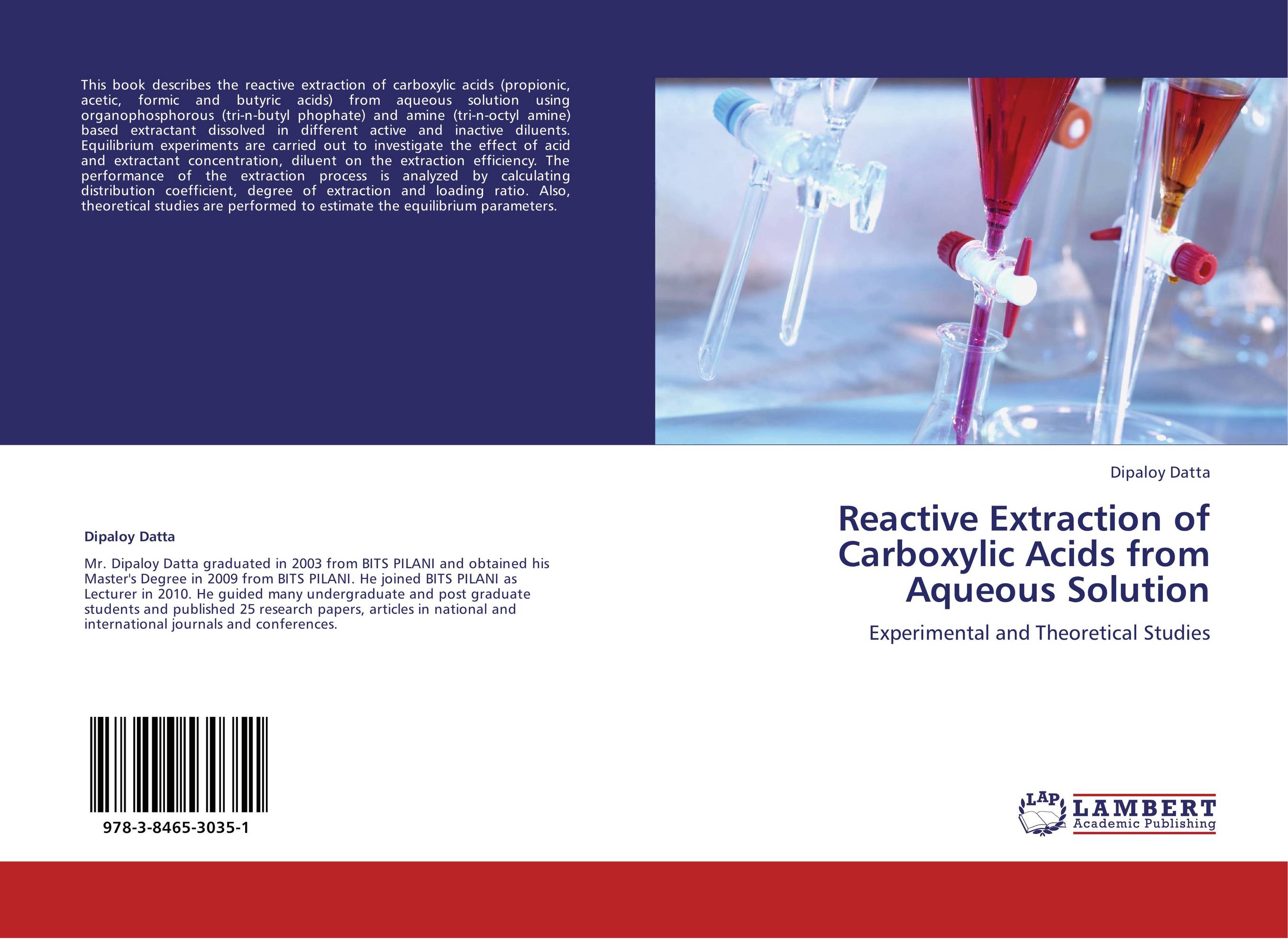Reactive Extraction of Carboxylic Acids from Aqueous Solution. Experimental and Theoretical Studies.