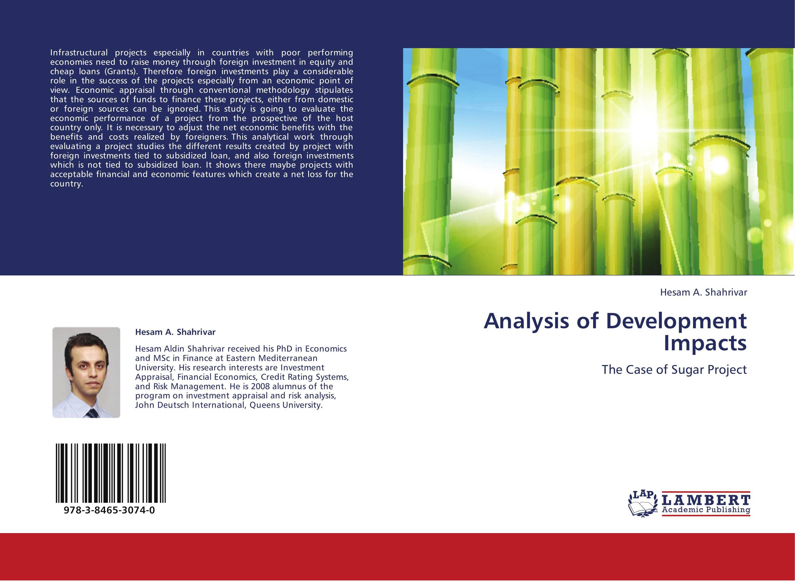 Analysis of Development Impacts. The Case of Sugar Project.