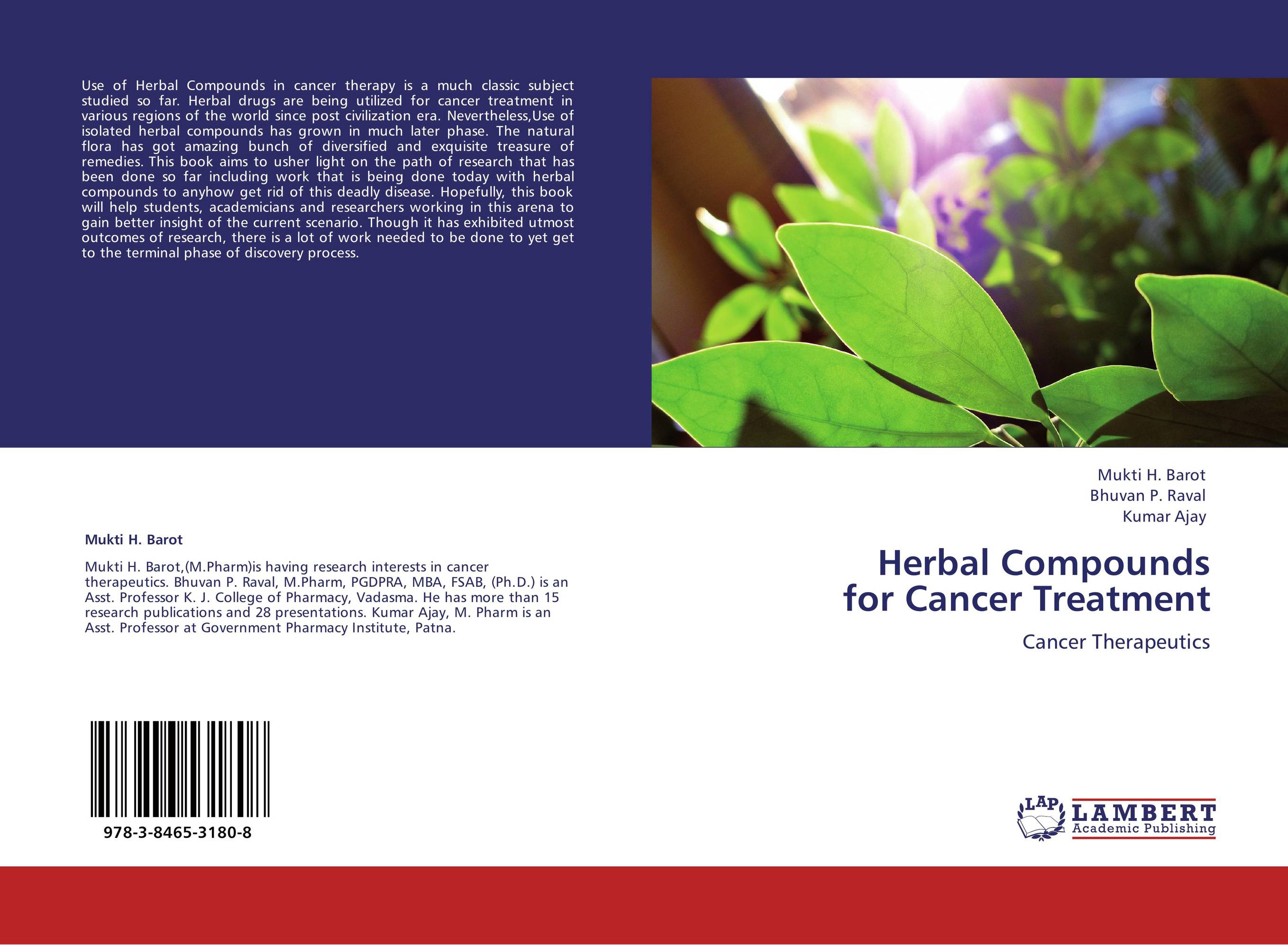 Herbal Compounds  for Cancer Treatment. Cancer Therapeutics.