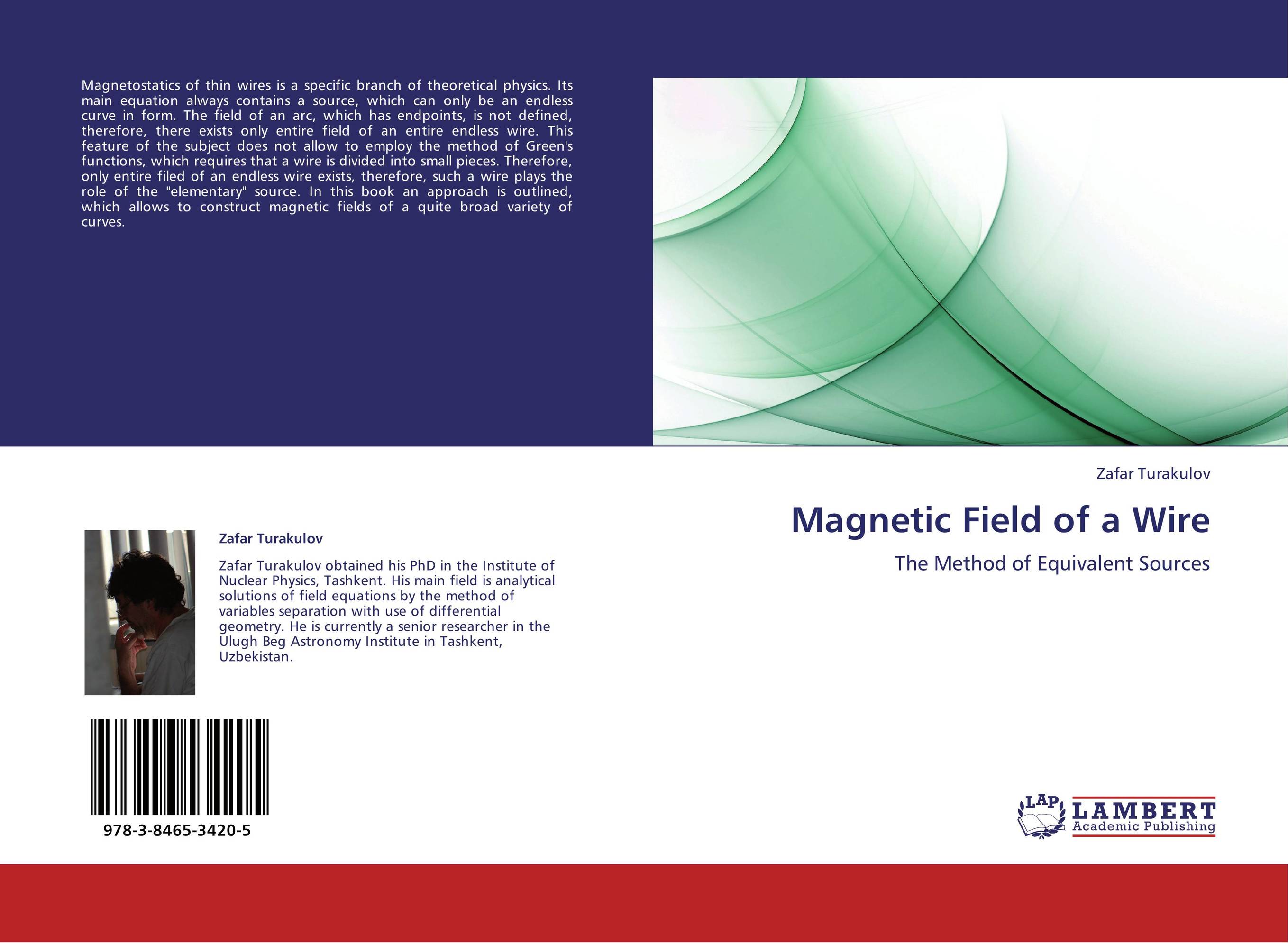 Magnetic Field of a Wire. The Method of Equivalent Sources.