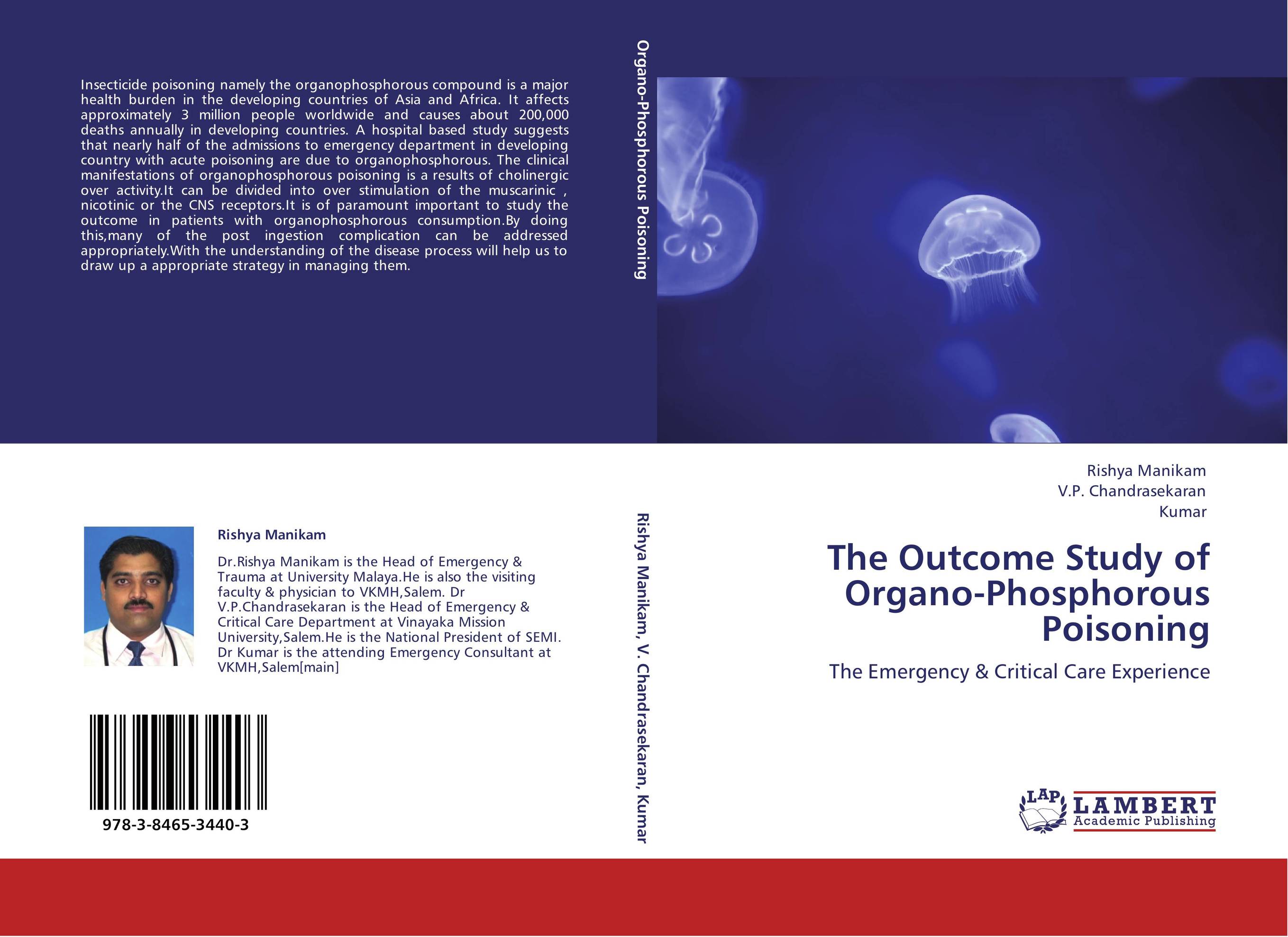 The Outcome Study of Organo-Phosphorous Poisoning. The Emergency &amp;amp; Critical Care Experience.
