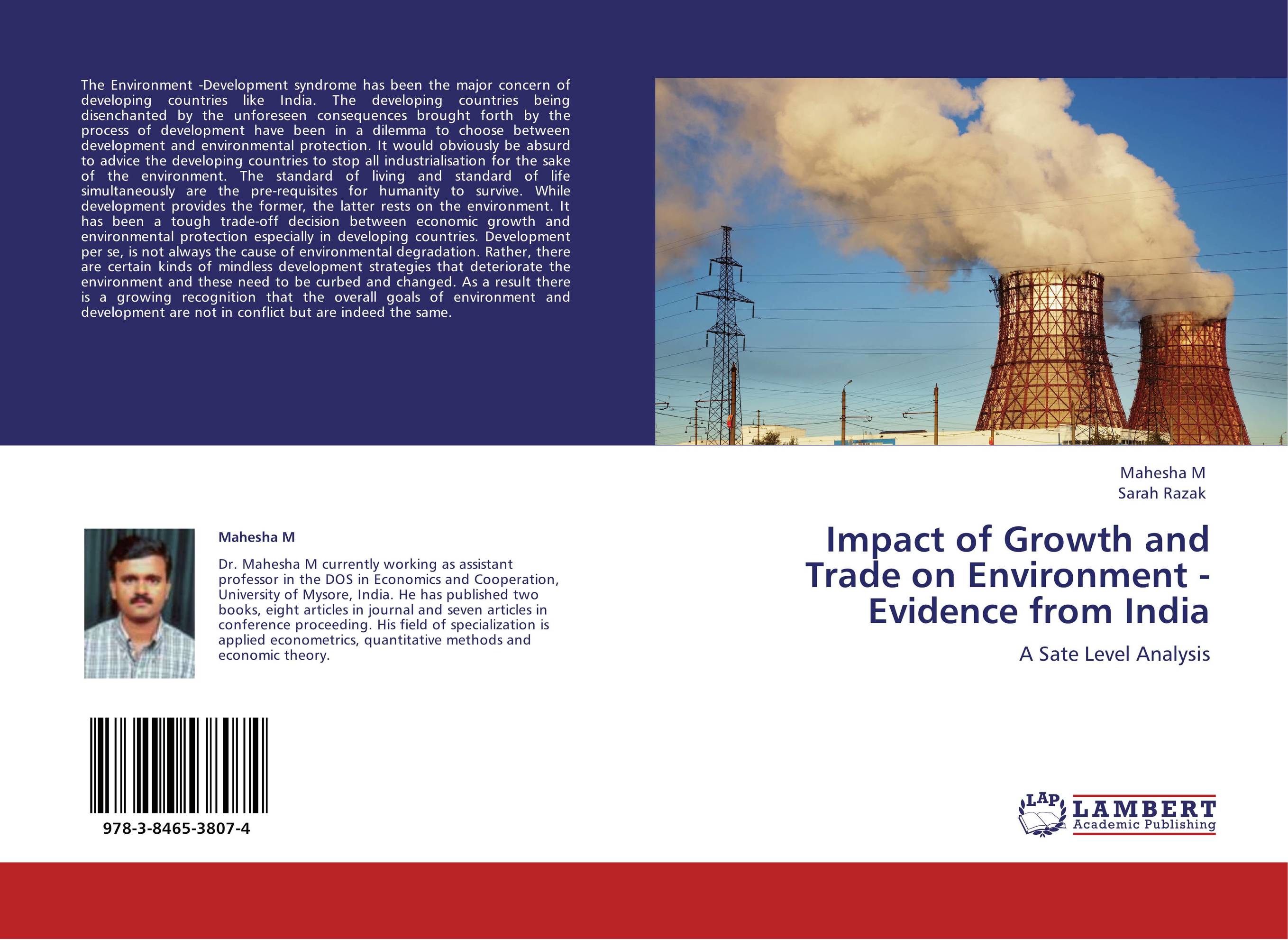 Impact of Growth and Trade on Environment - Evidence from India. A Sate Level Analysis.