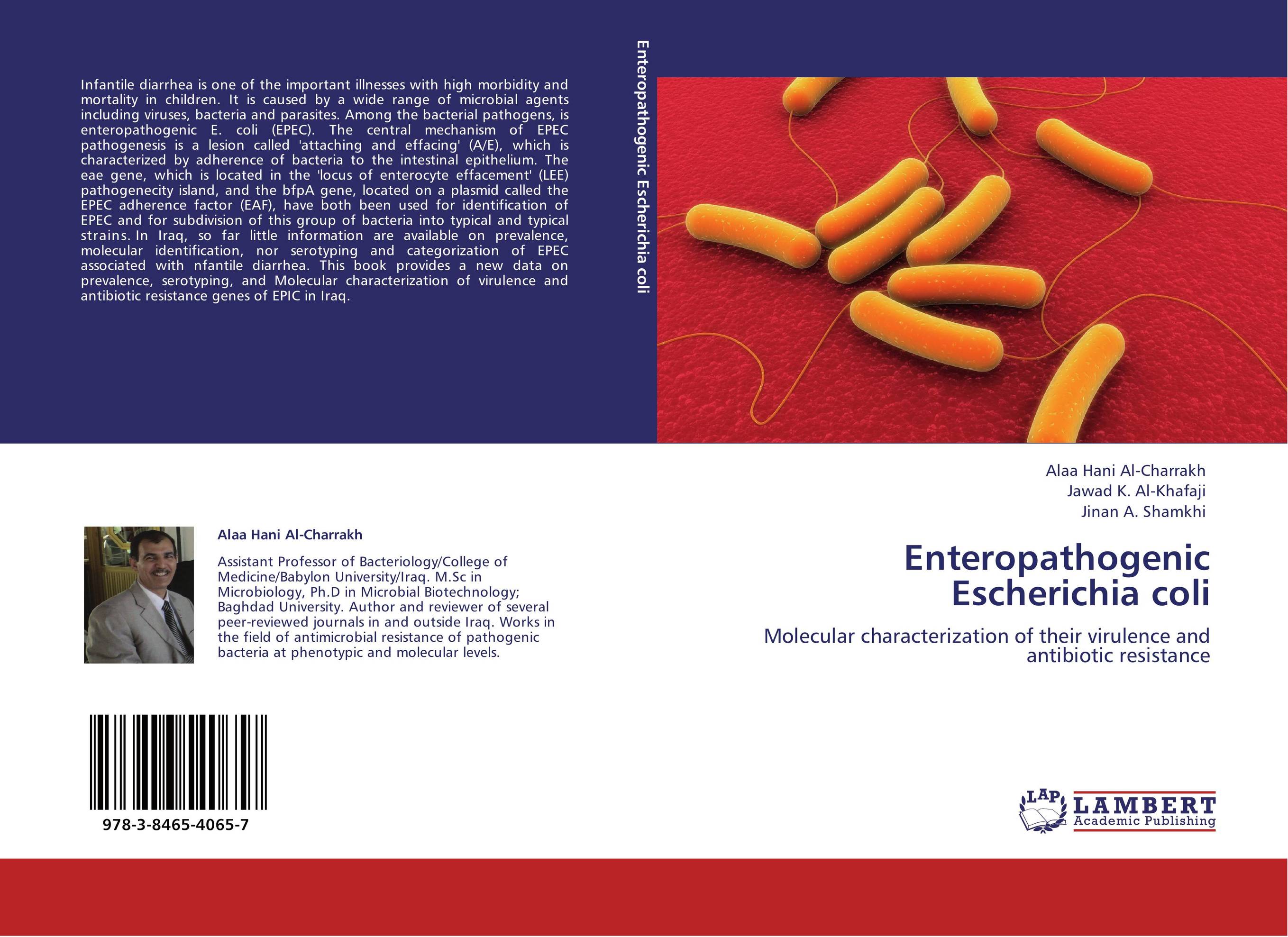 Enteropathogenic Escherichia coli. Molecular characterization of their virulence and antibiotic resistance.