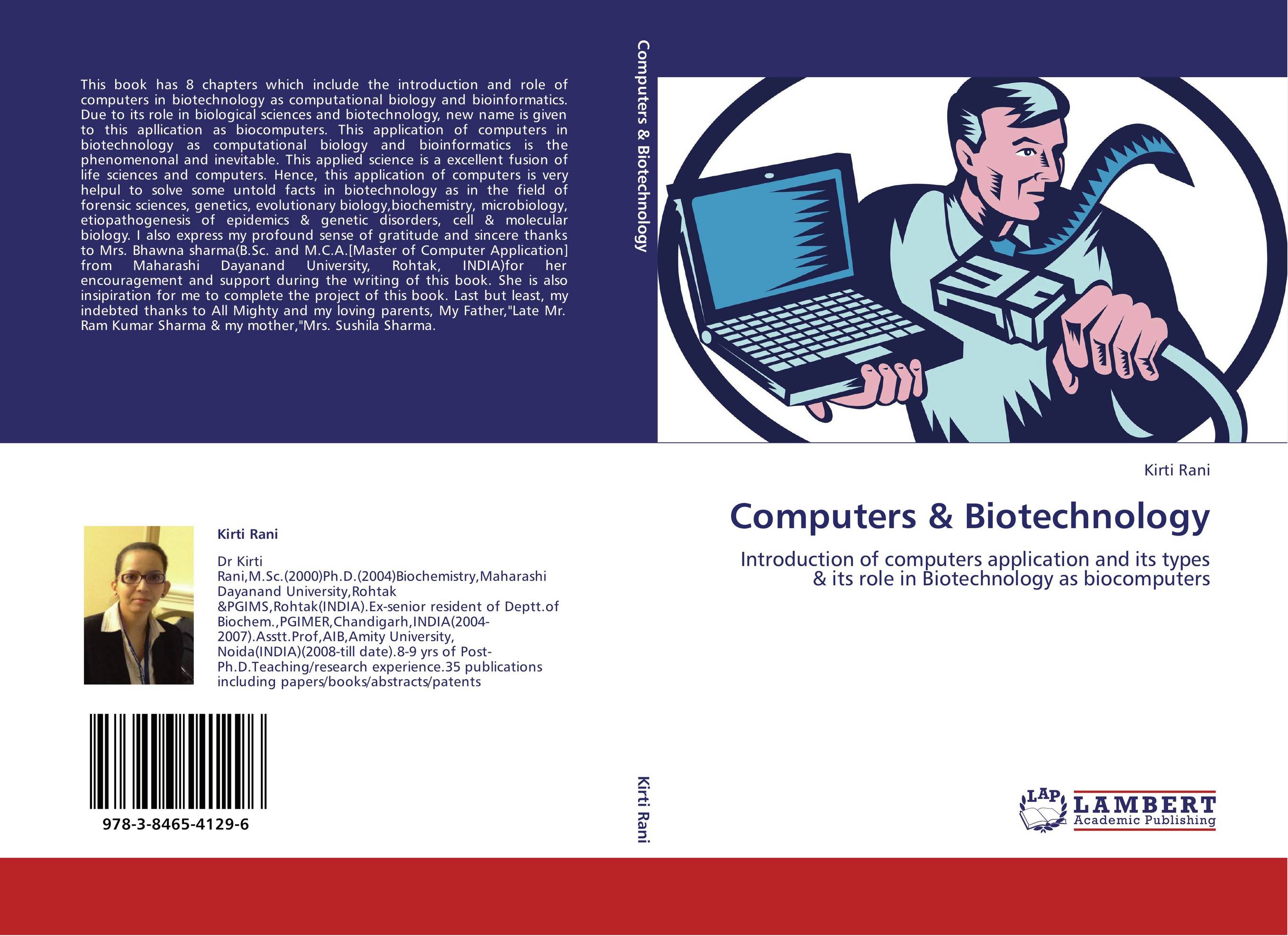 Computers &amp;amp; Biotechnology. Introduction of computers application and its types &amp;amp; its role in Biotechnology as biocomputers.