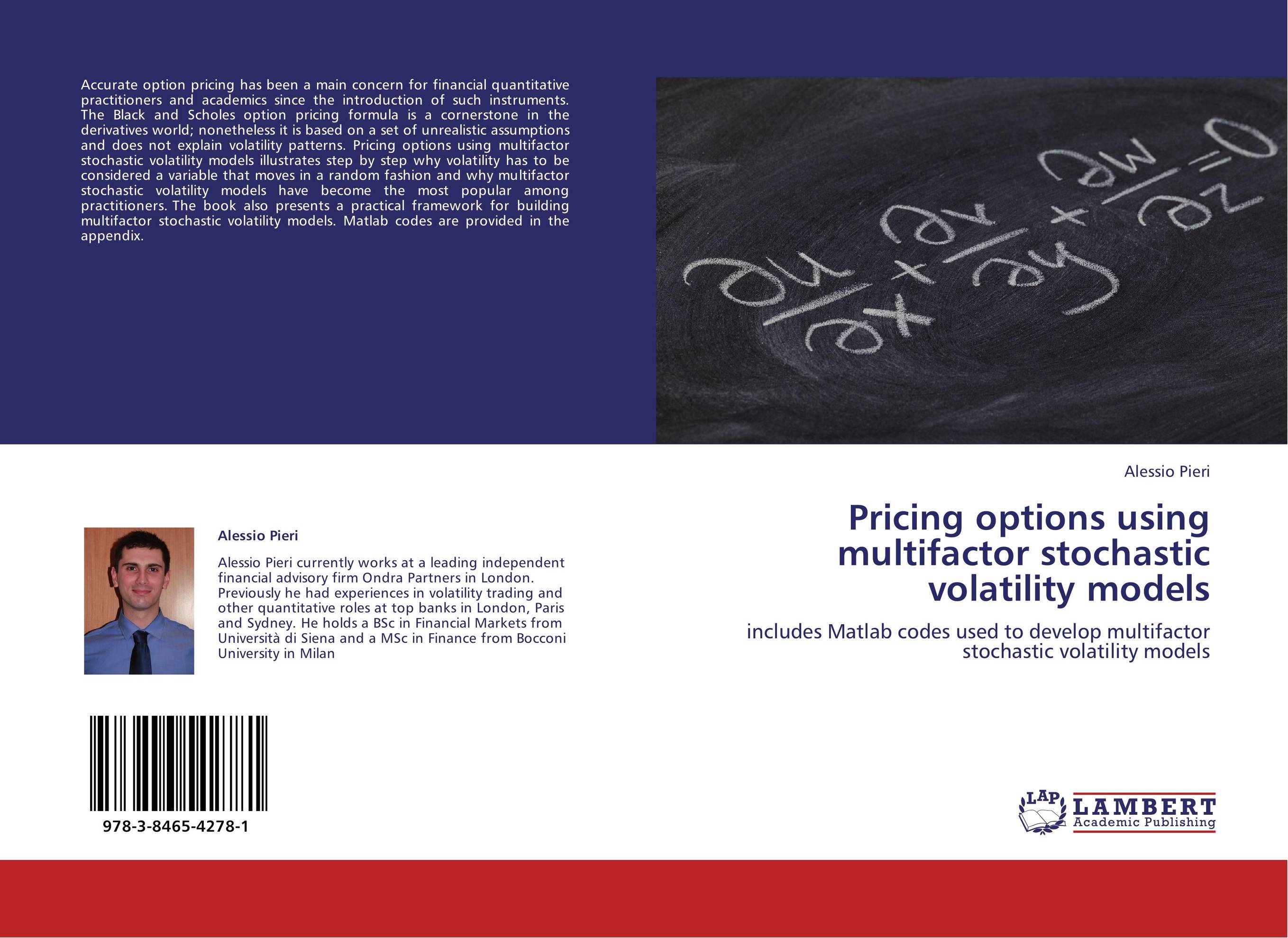 Pricing options using multifactor stochastic volatility models. Includes Matlab codes used to develop multifactor stochastic volatility models.
