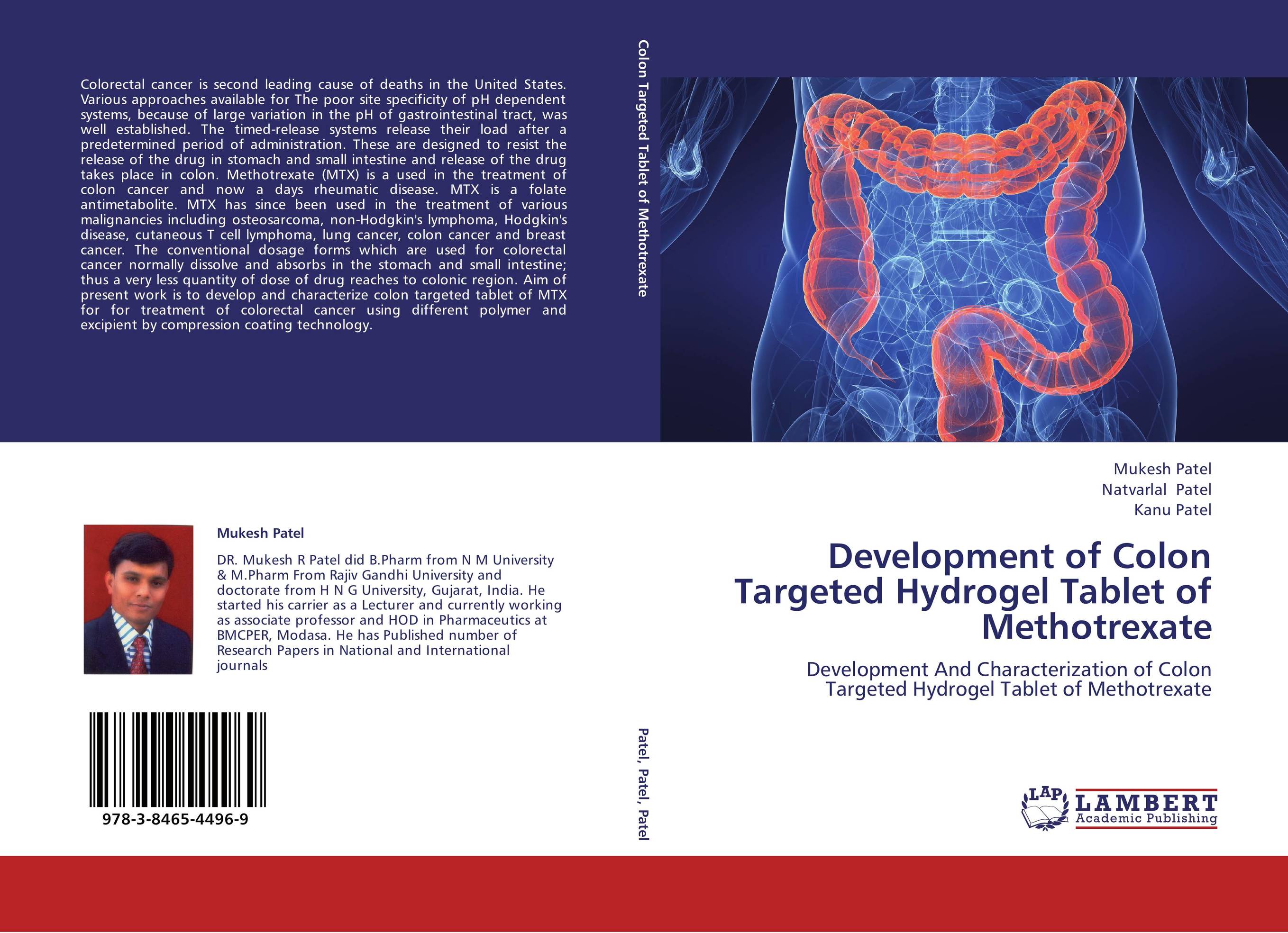Development of Colon Targeted Hydrogel Tablet of Methotrexate. Development And Characterization of Colon Targeted Hydrogel Tablet of Methotrexate.