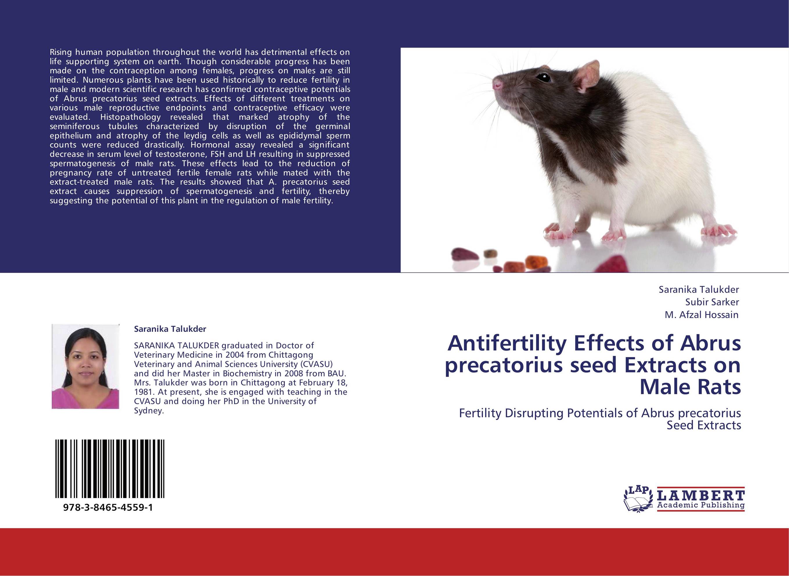 Antifertility Effects of Abrus precatorius seed Extracts on Male Rats. Fertility Disrupting Potentials of Abrus precatorius Seed Extracts.