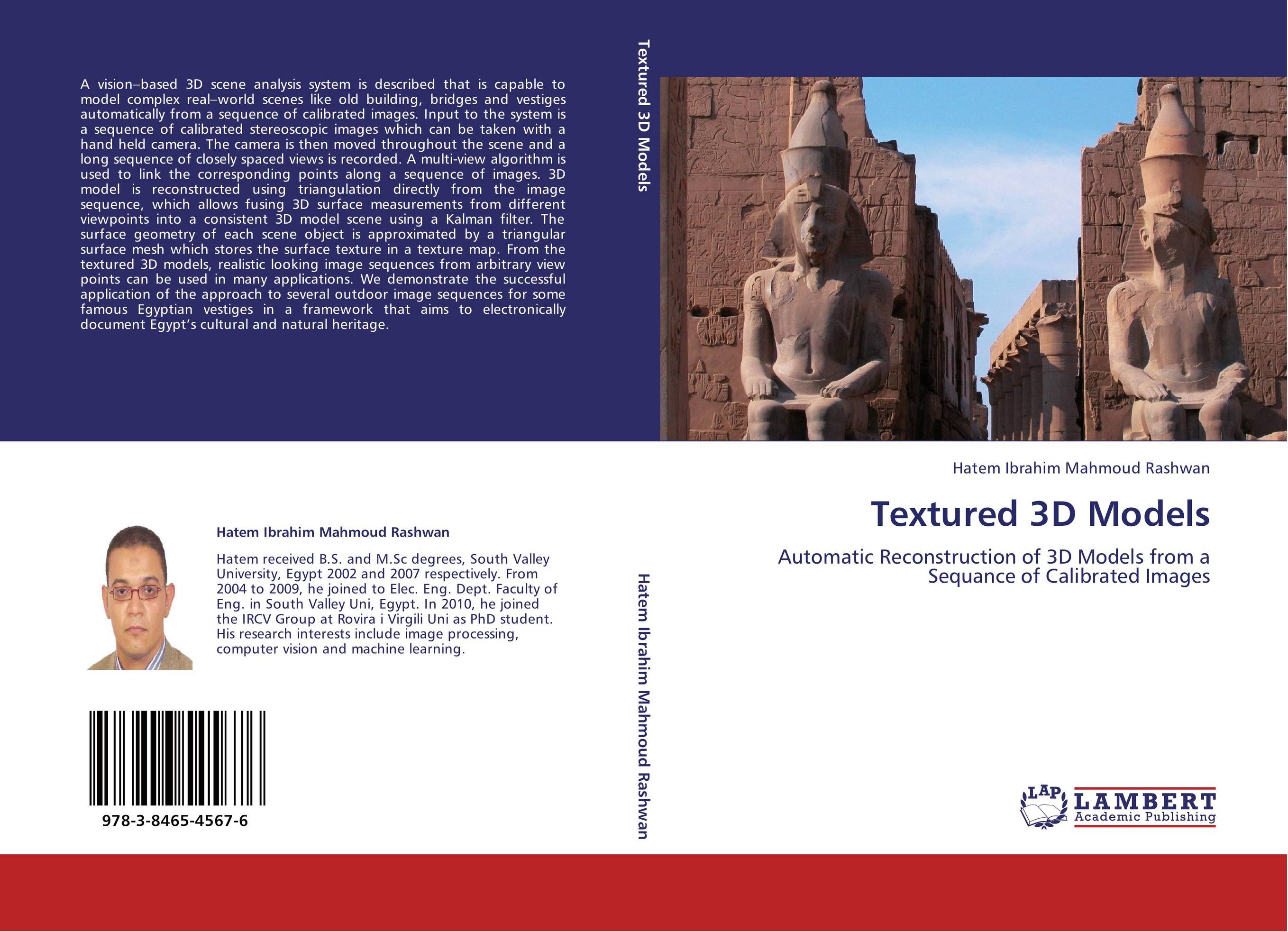 Textured 3D Models. Automatic Reconstruction of 3D Models from a Sequance of Calibrated Images.