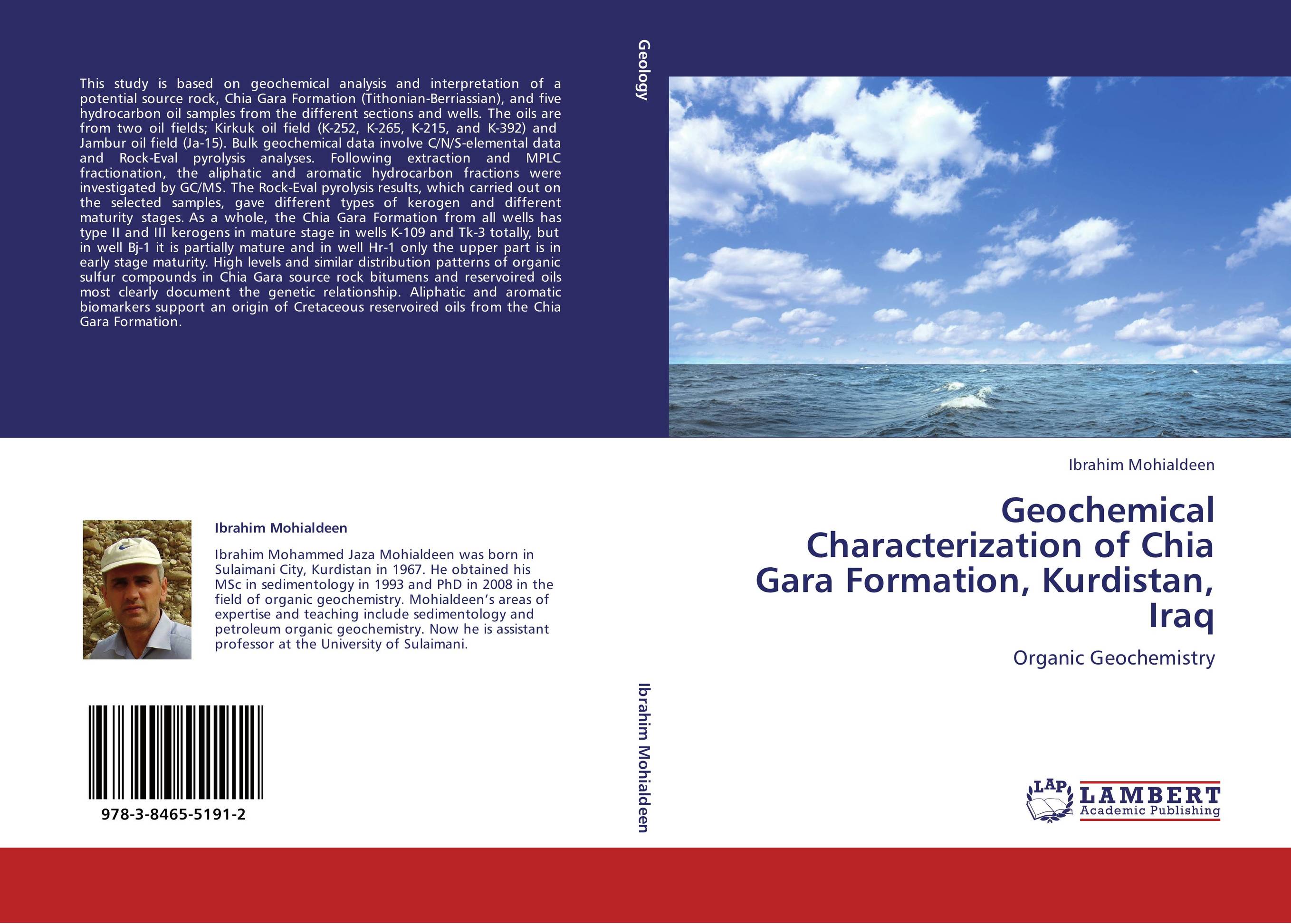 Geochemical Characterization of Chia Gara Formation, Kurdistan, Iraq. Organic Geochemistry.