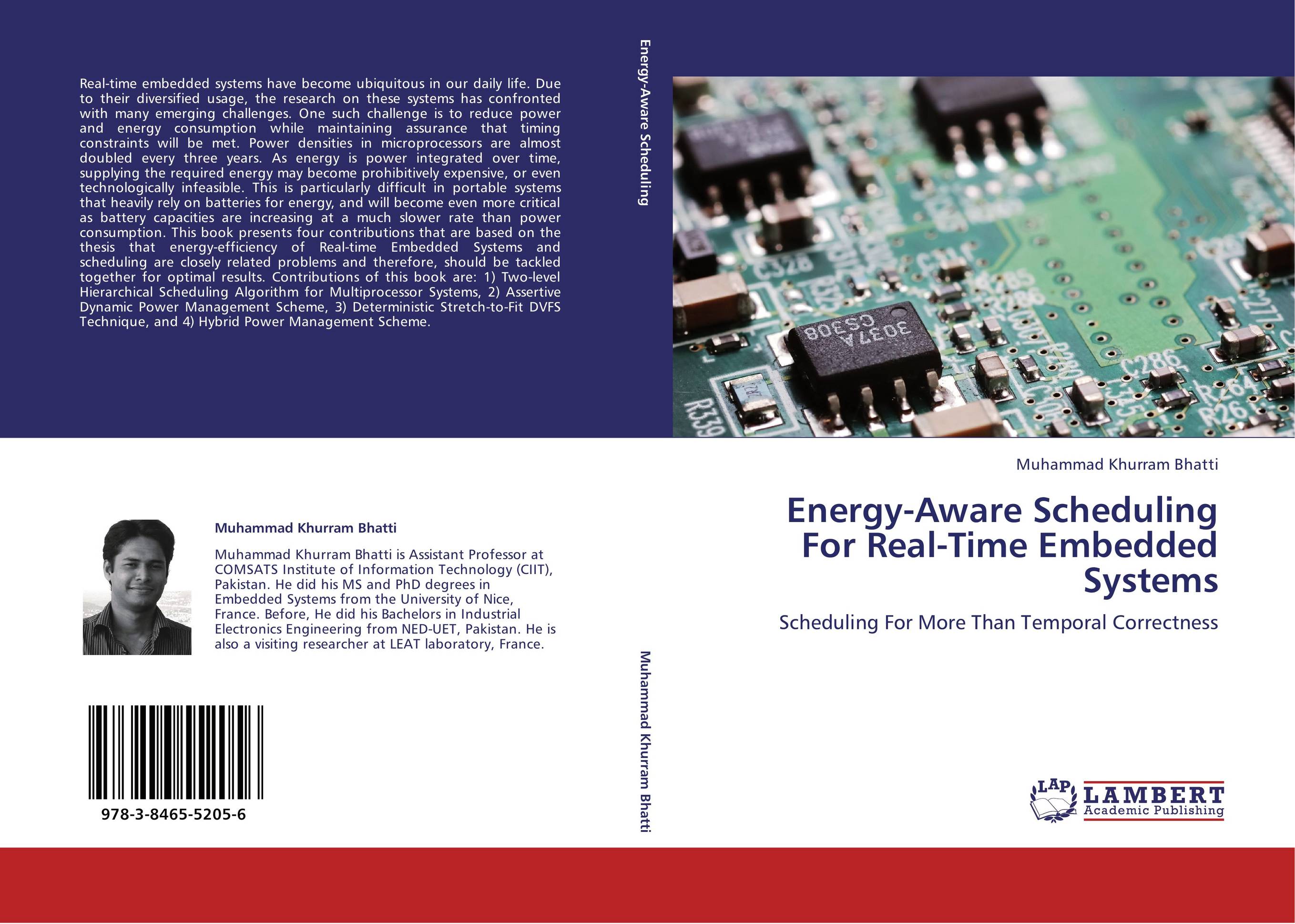 Energy-Aware Scheduling For Real-Time Embedded Systems. Scheduling For More Than Temporal Correctness.