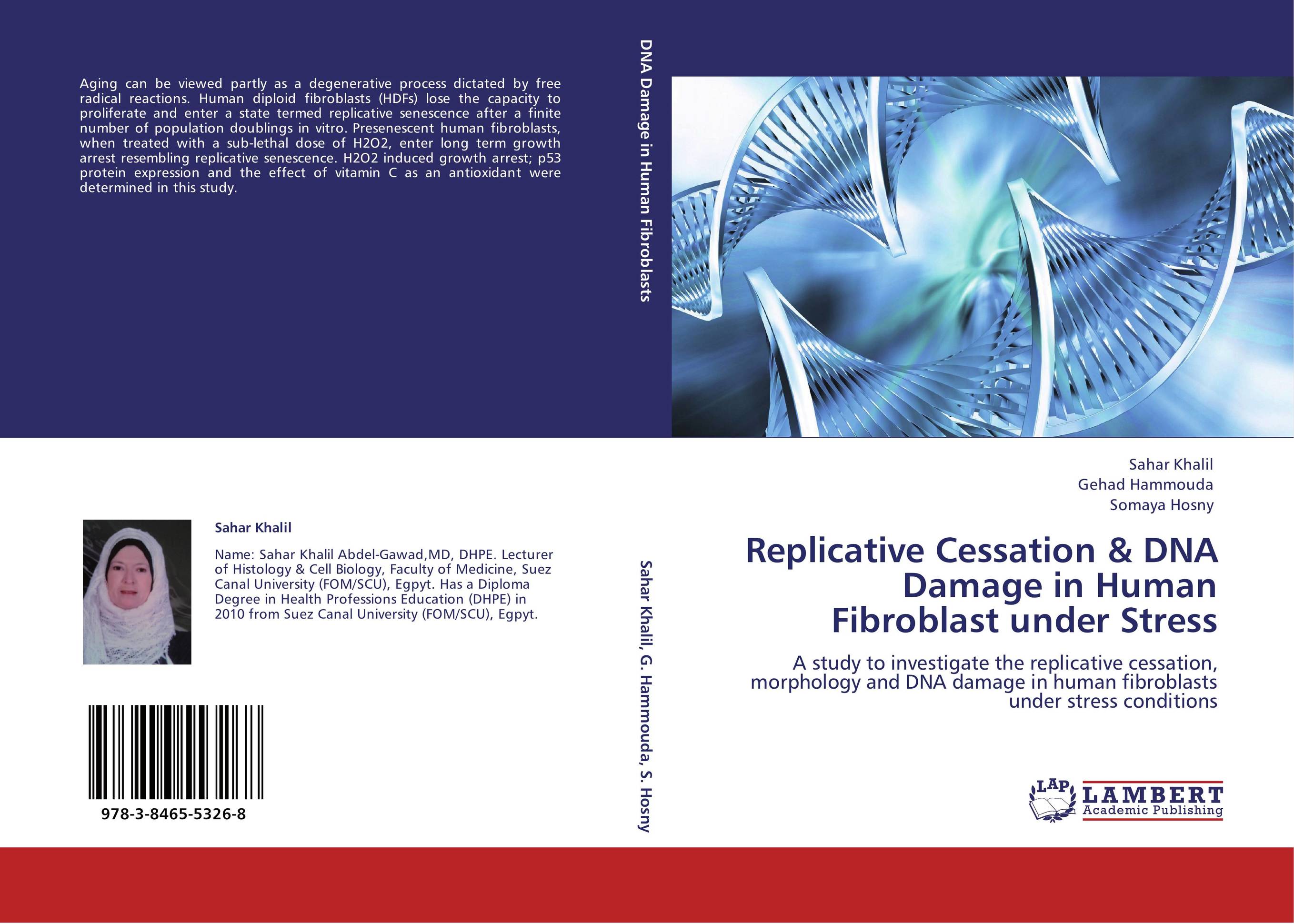 Replicative Cessation &amp;amp; DNA Damage in Human Fibroblast under Stress. A study to investigate the replicative cessation, morphology and DNA damage in human fibroblasts under stress conditions.