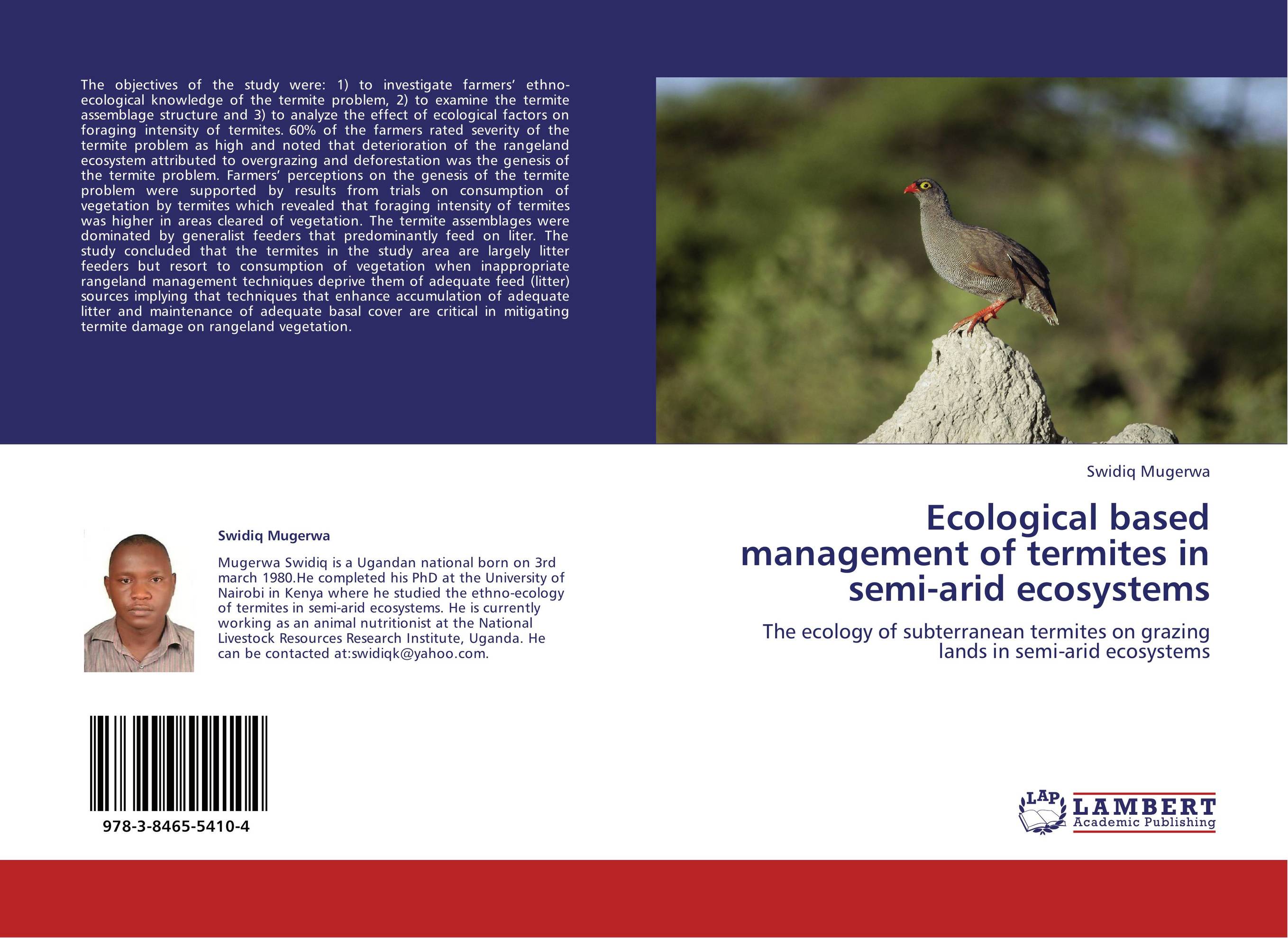 Ecological based management of termites  in semi-arid ecosystems. The ecology of subterranean termites on grazing lands in semi-arid ecosystems.