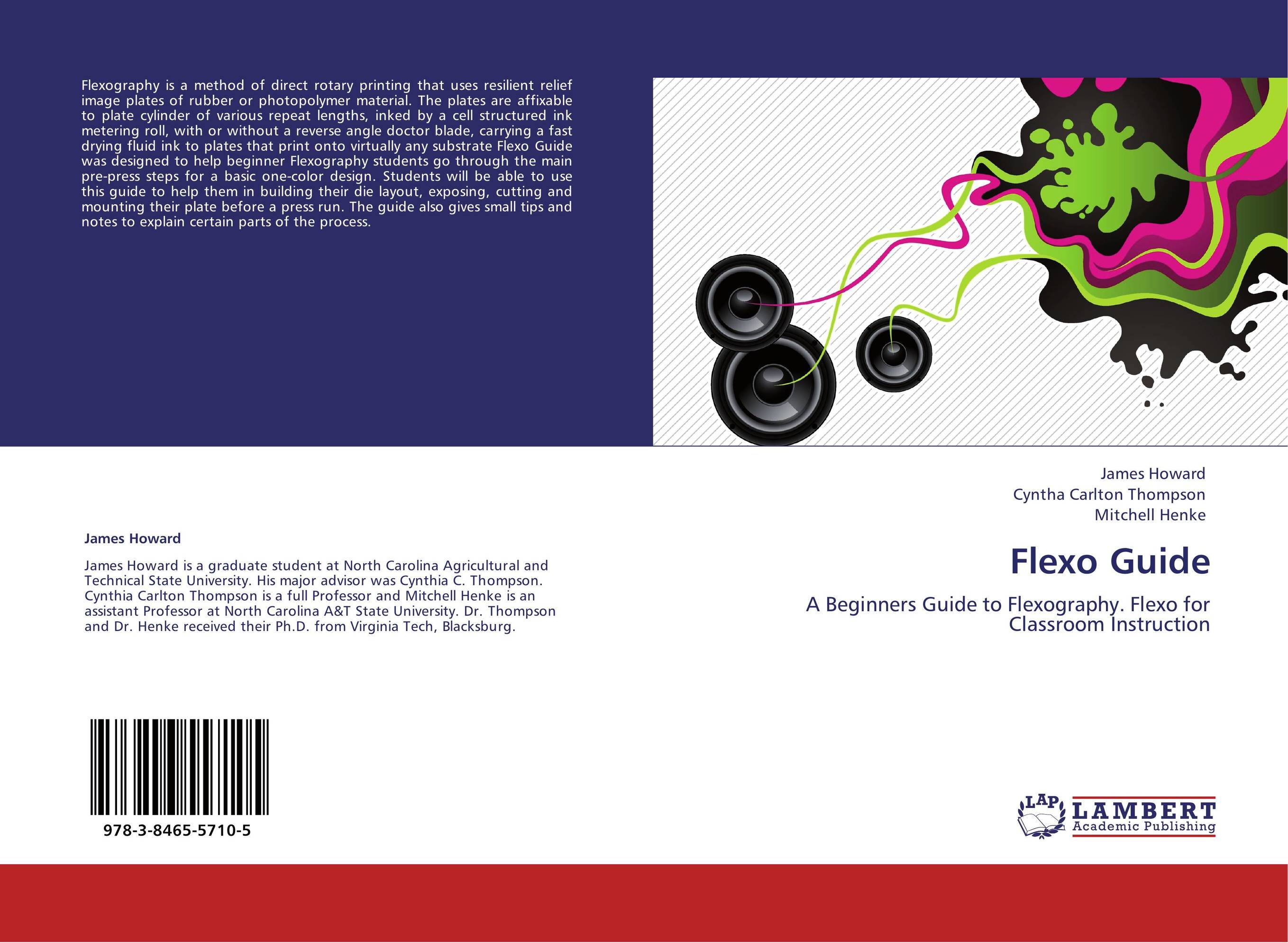 Flexo Guide. A Beginners Guide to Flexography. Flexo for Classroom Instruction.