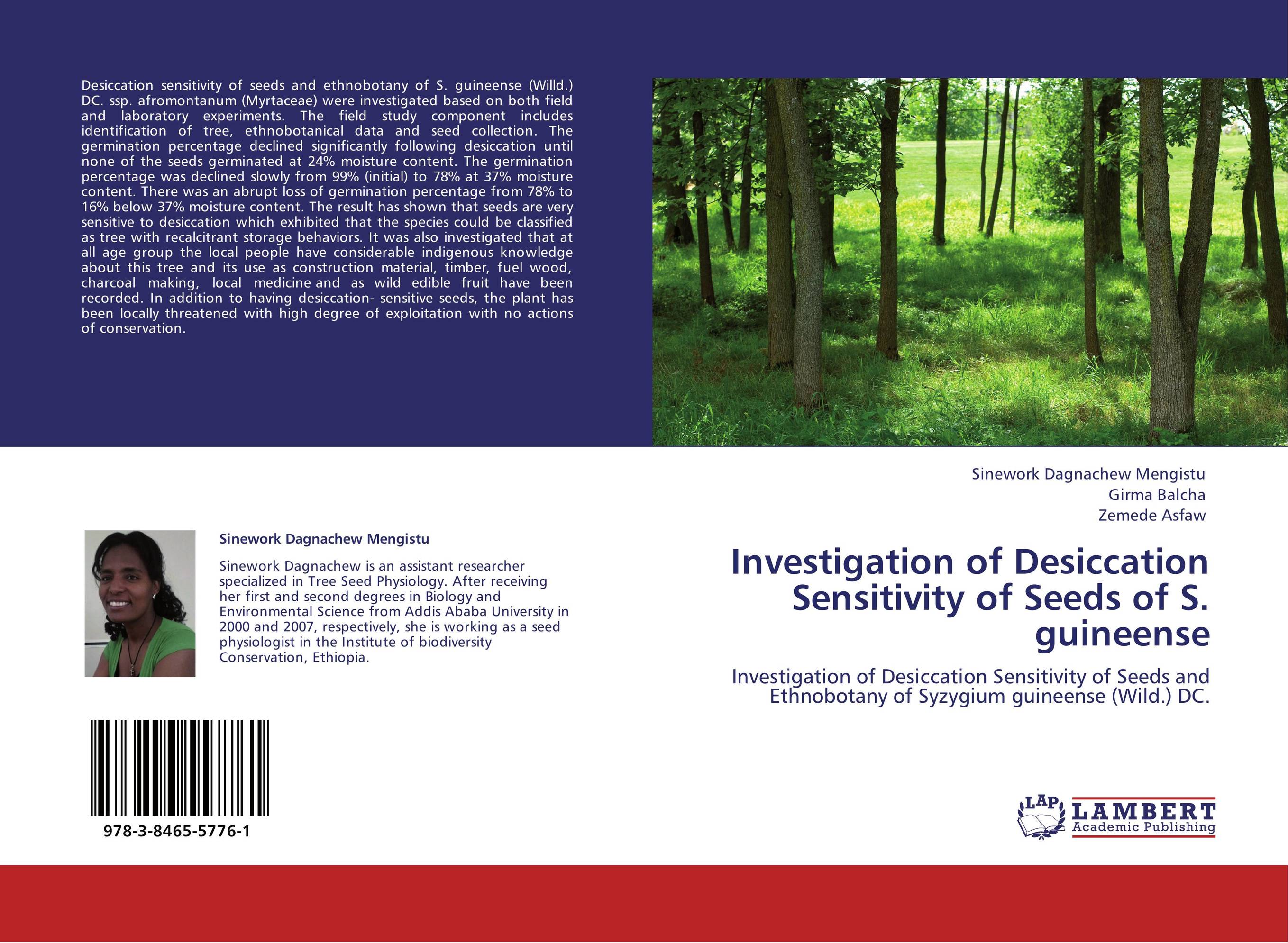 Investigation of Desiccation Sensitivity of Seeds of S. guineense. Investigation of Desiccation Sensitivity of Seeds and Ethnobotany of Syzygium guineense (Wild.) DC..