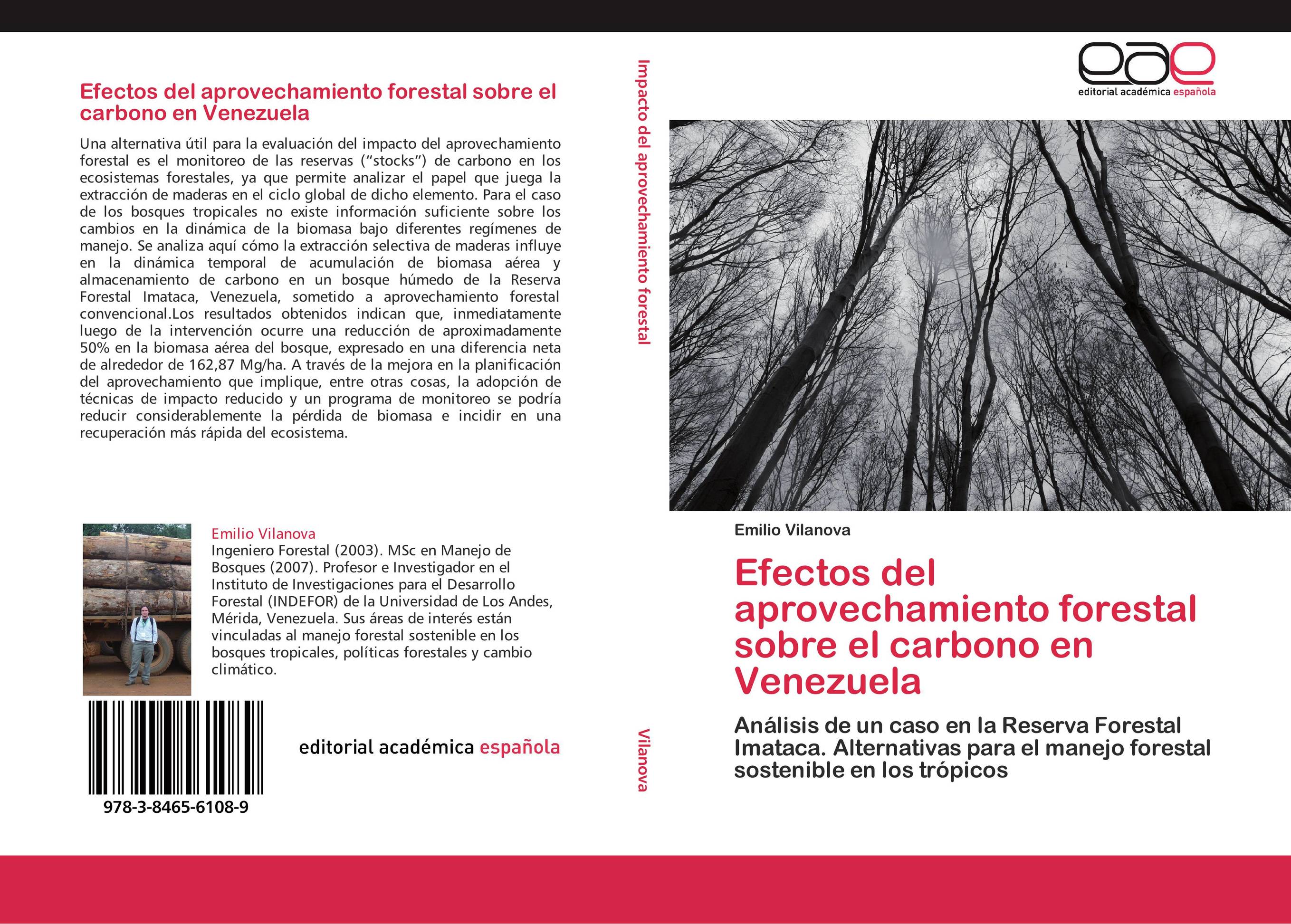 Efectos del aprovechamiento forestal sobre el carbono en Venezuela