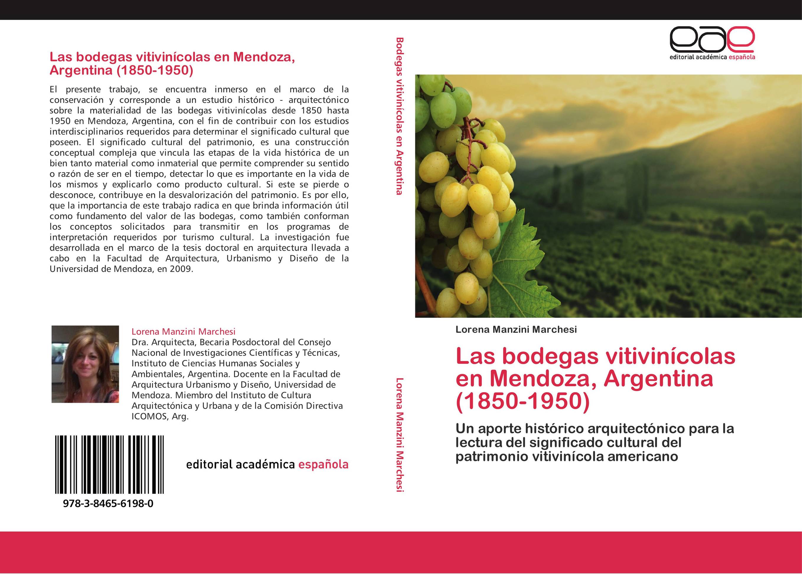Las bodegas vitivinícolas en Mendoza, Argentina (1850-1950)