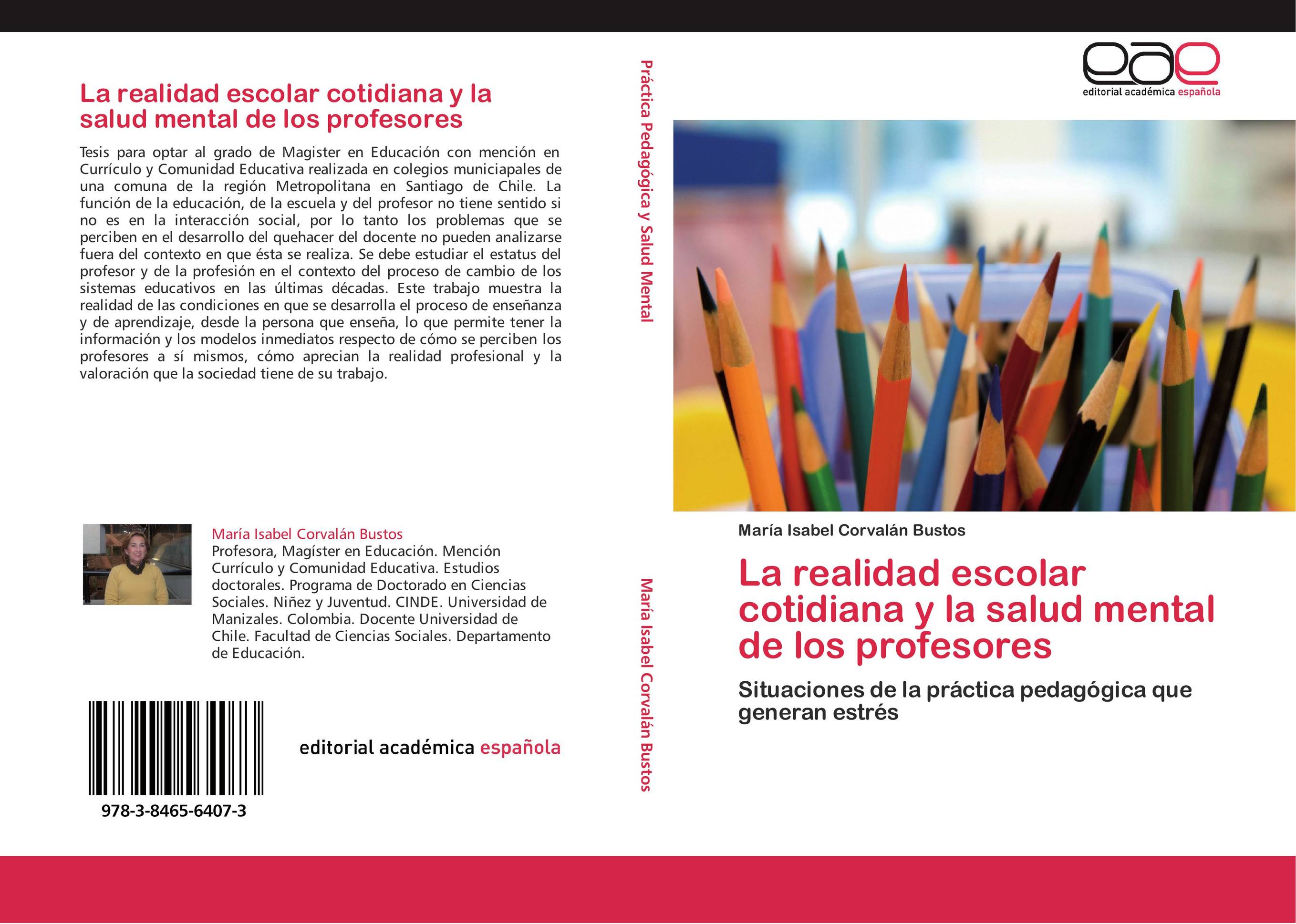 La realidad escolar cotidiana y la salud mental de los profesores