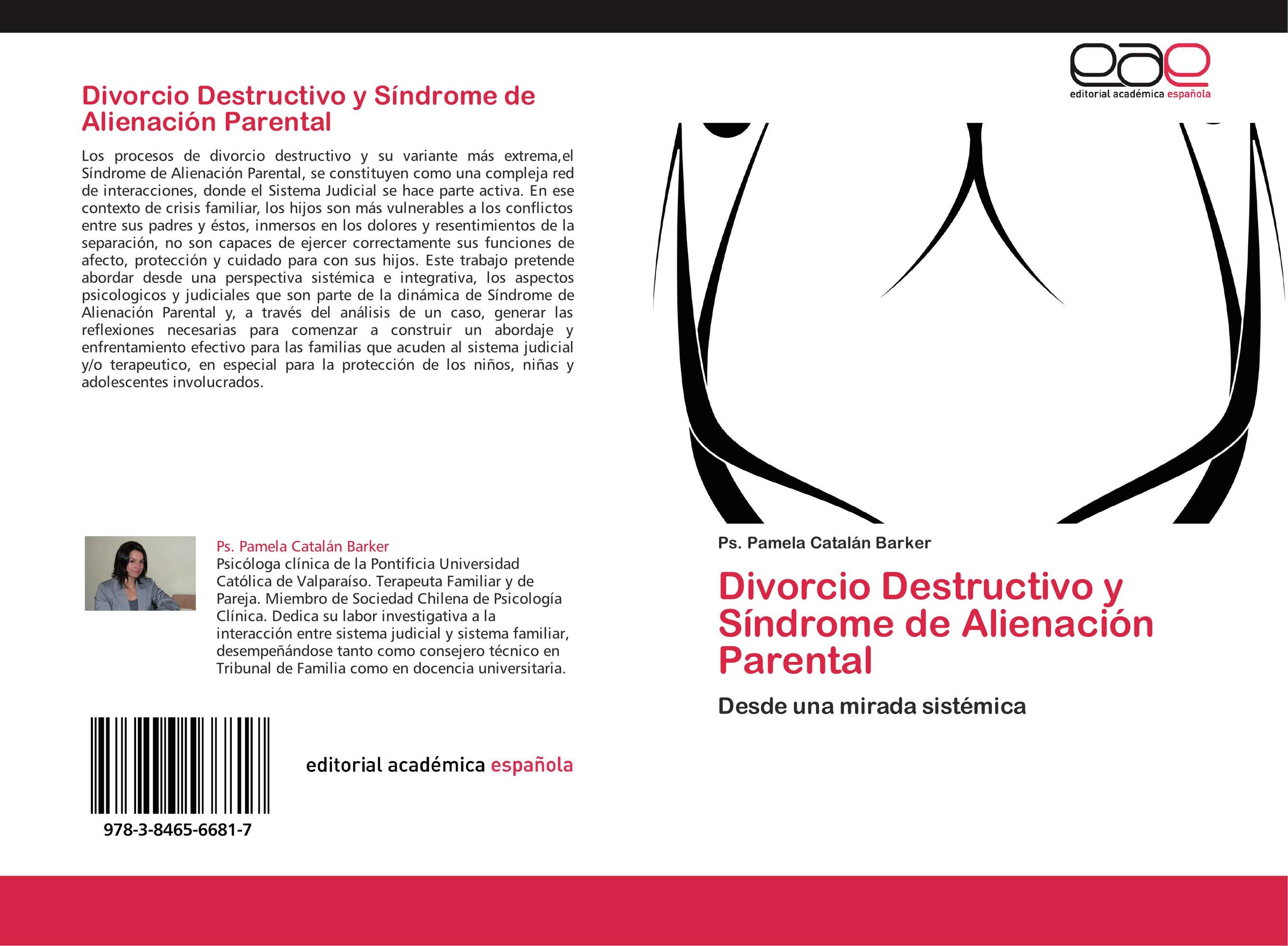 Divorcio Destructivo y Síndrome de Alienación Parental
