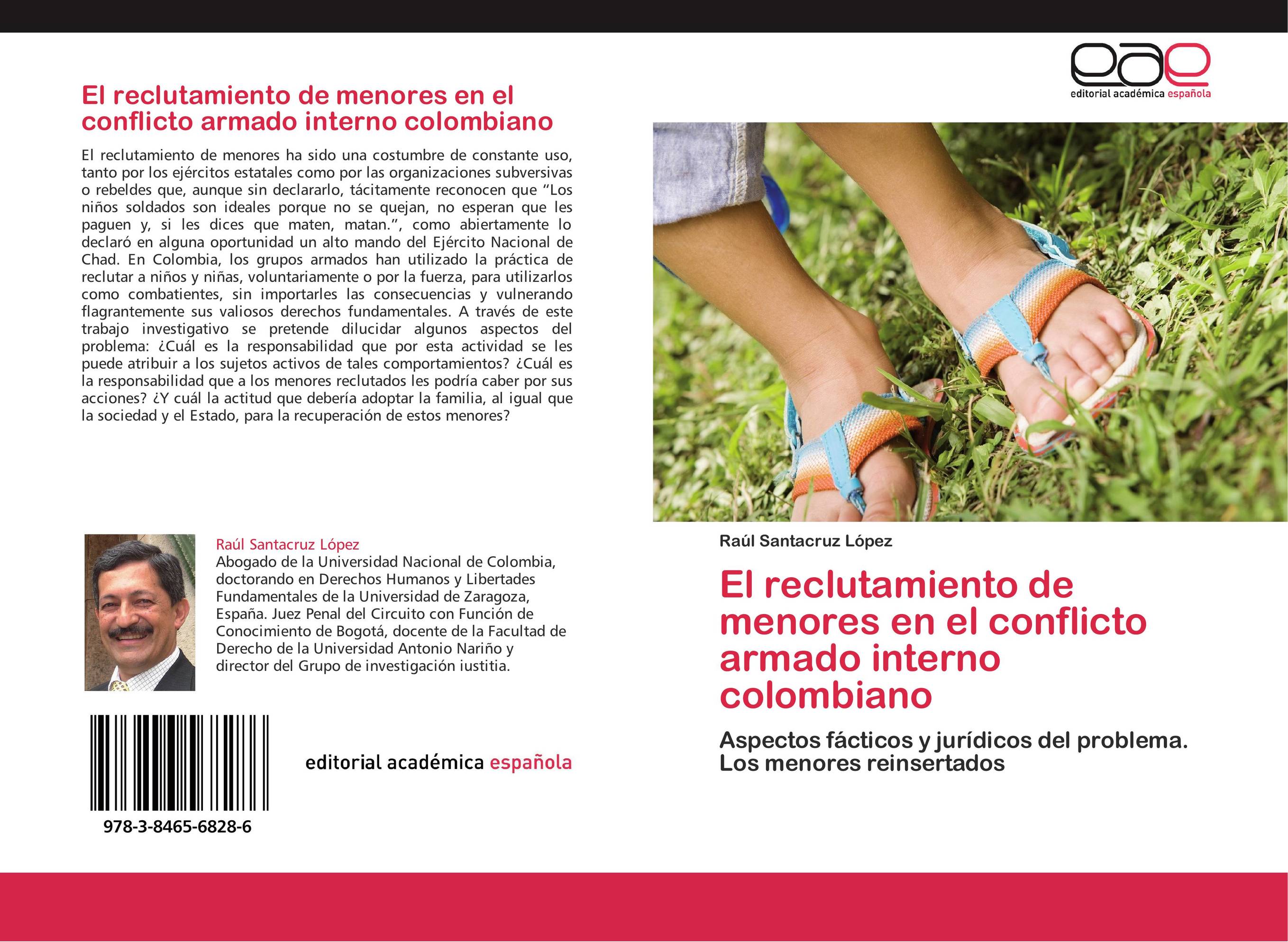 El reclutamiento de menores en el conflicto armado interno colombiano