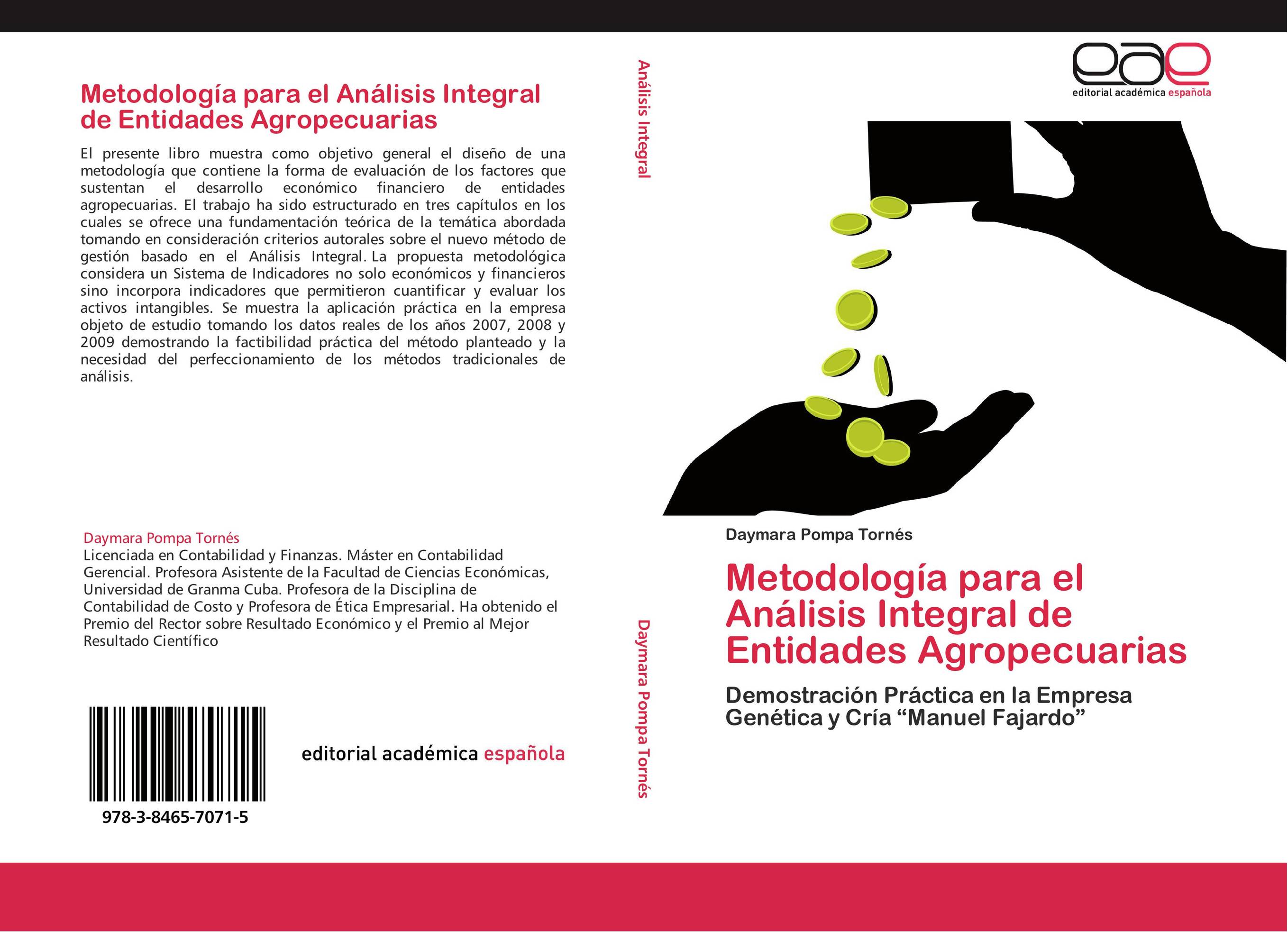 Metodología para el Análisis Integral de Entidades Agropecuarias