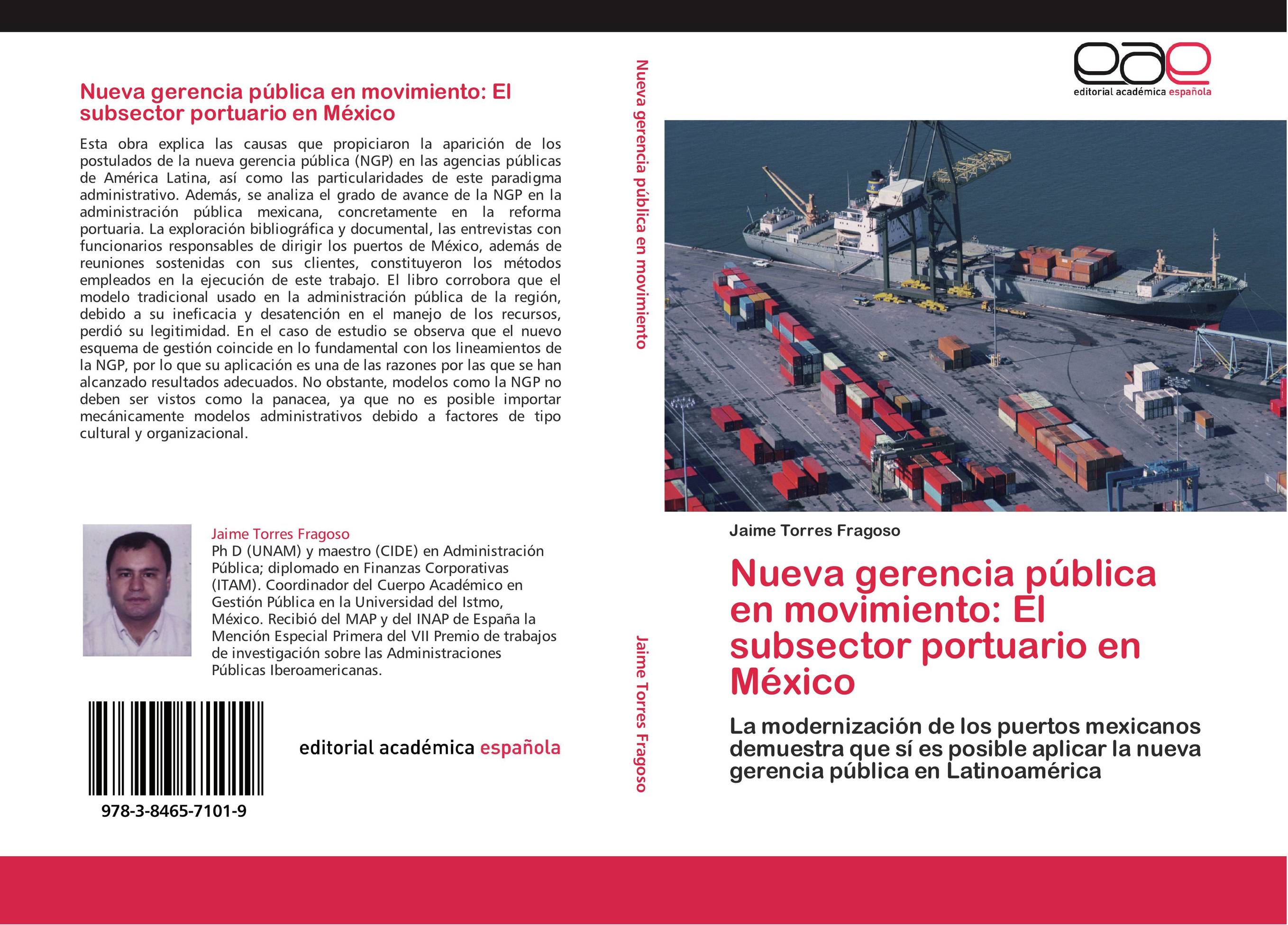 Nueva gerencia pública en movimiento: El subsector portuario en México