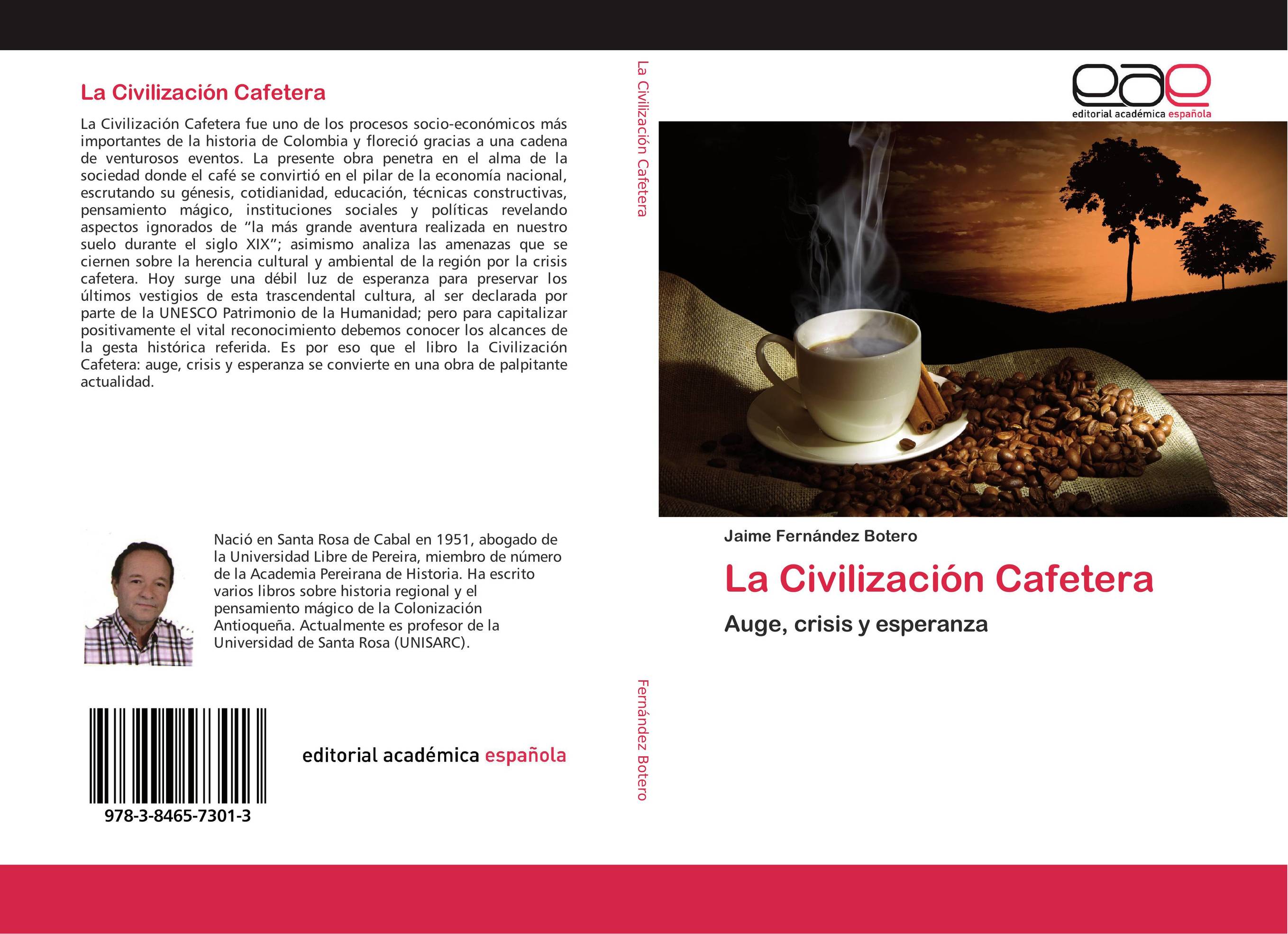 La Civilización Cafetera