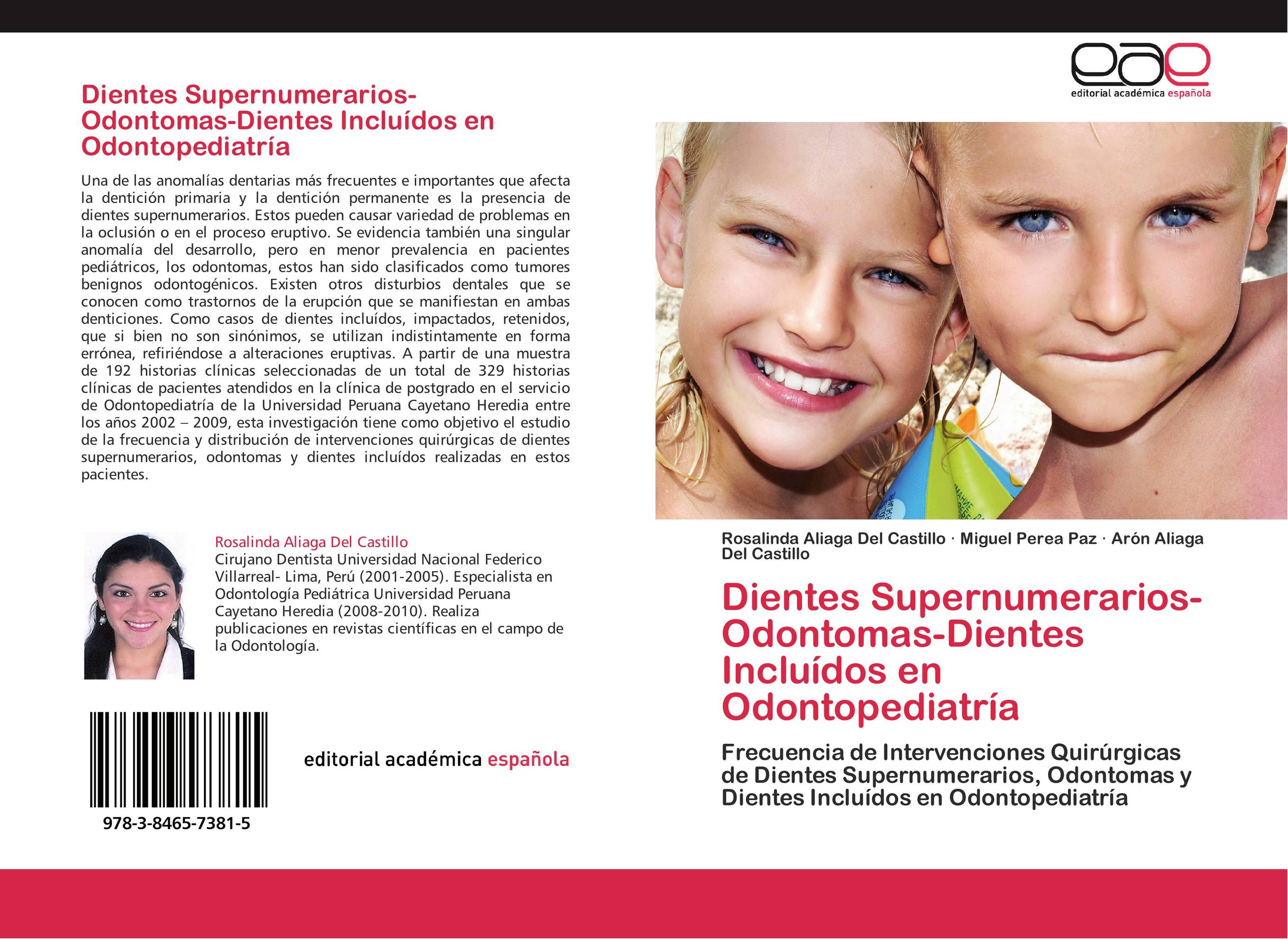 Dientes Supernumerarios-Odontomas-Dientes Incluídos en Odontopediatría