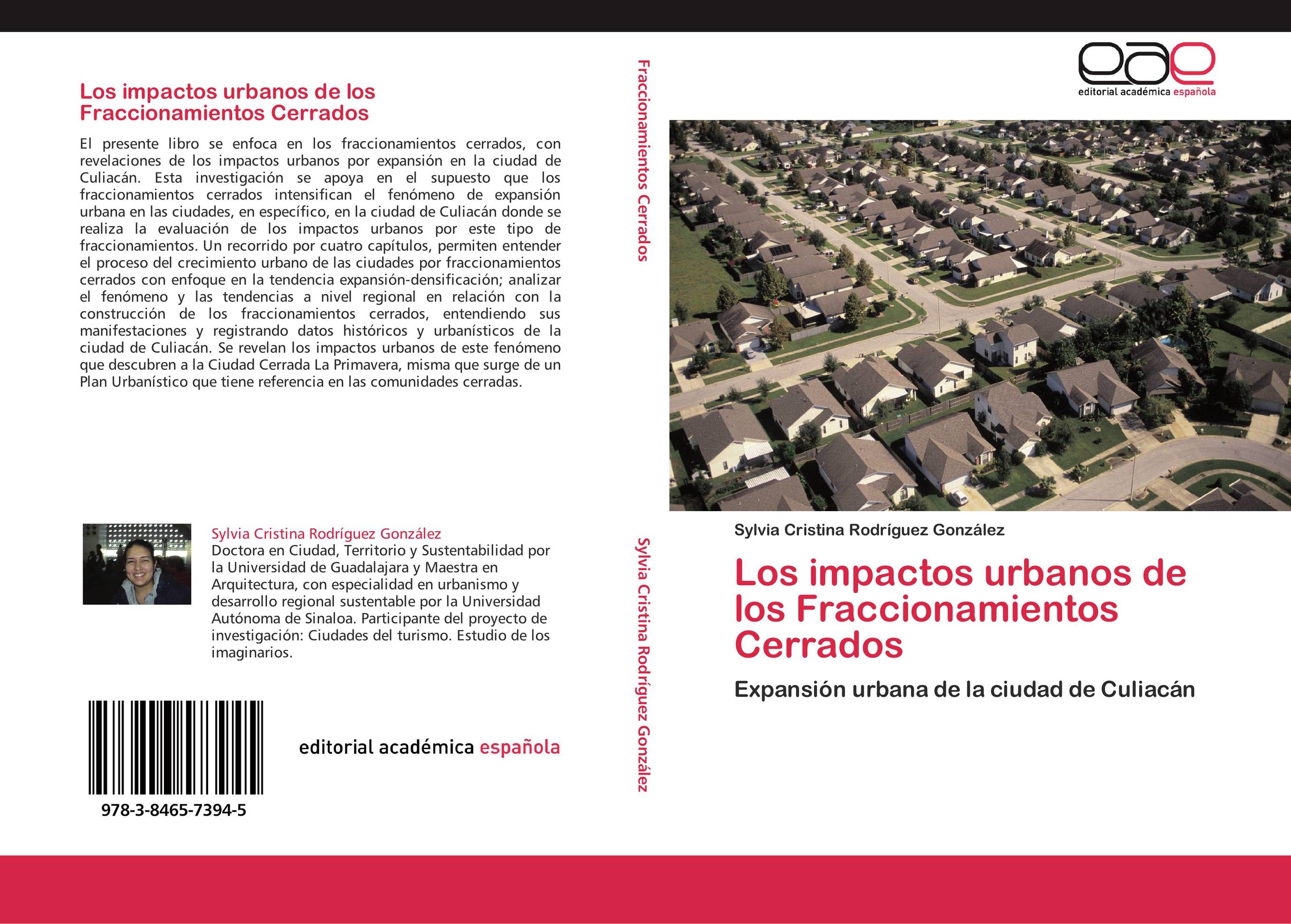 Los impactos urbanos de los Fraccionamientos Cerrados