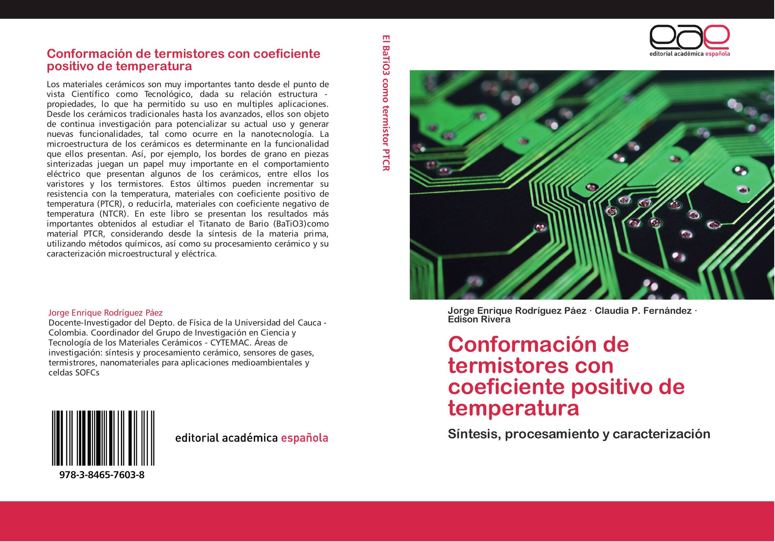 Conformación de termistores con coeficiente positivo de temperatura