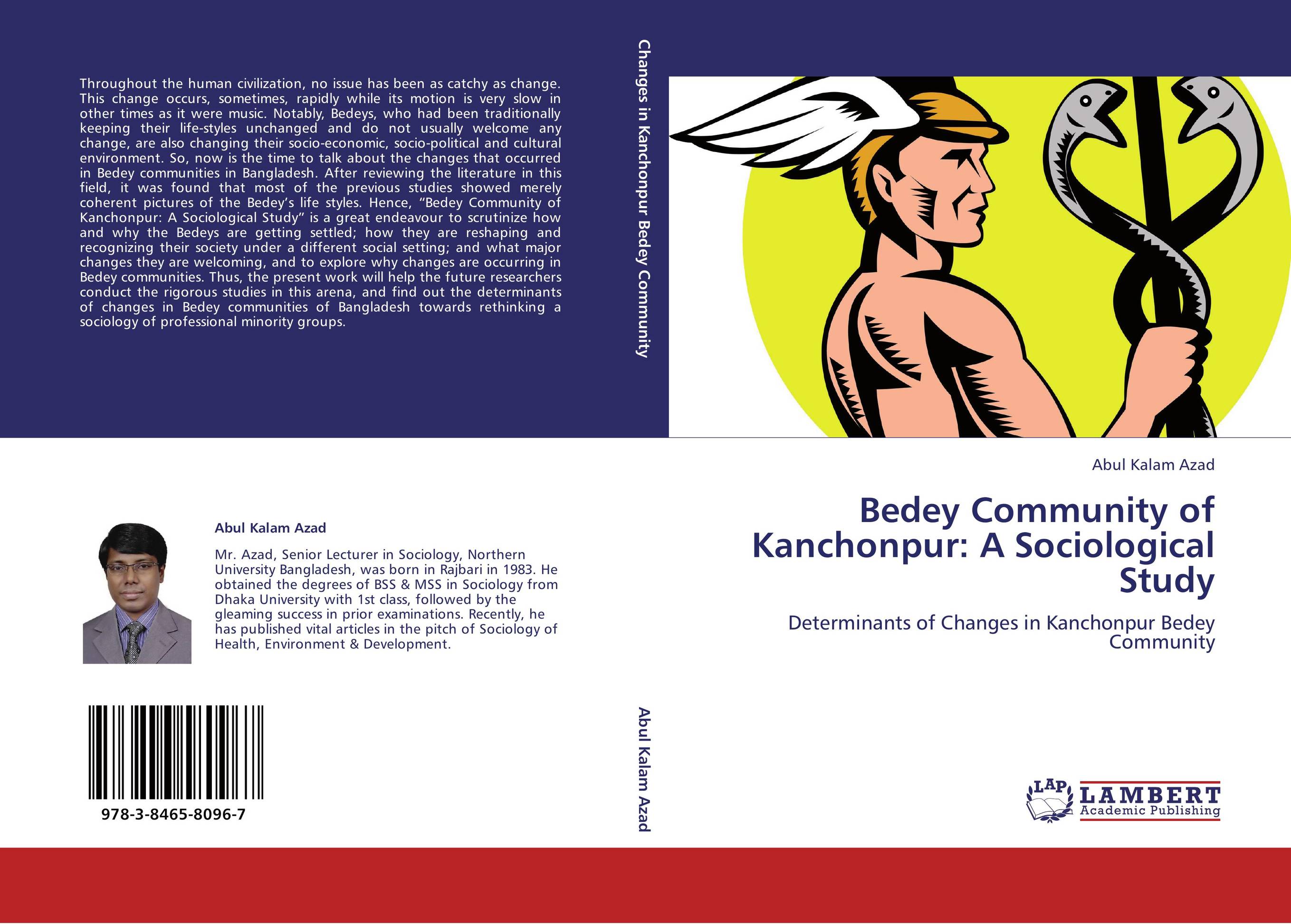 Bedey Community of Kanchonpur: A Sociological Study. Determinants of Changes in Kanchonpur Bedey Community.