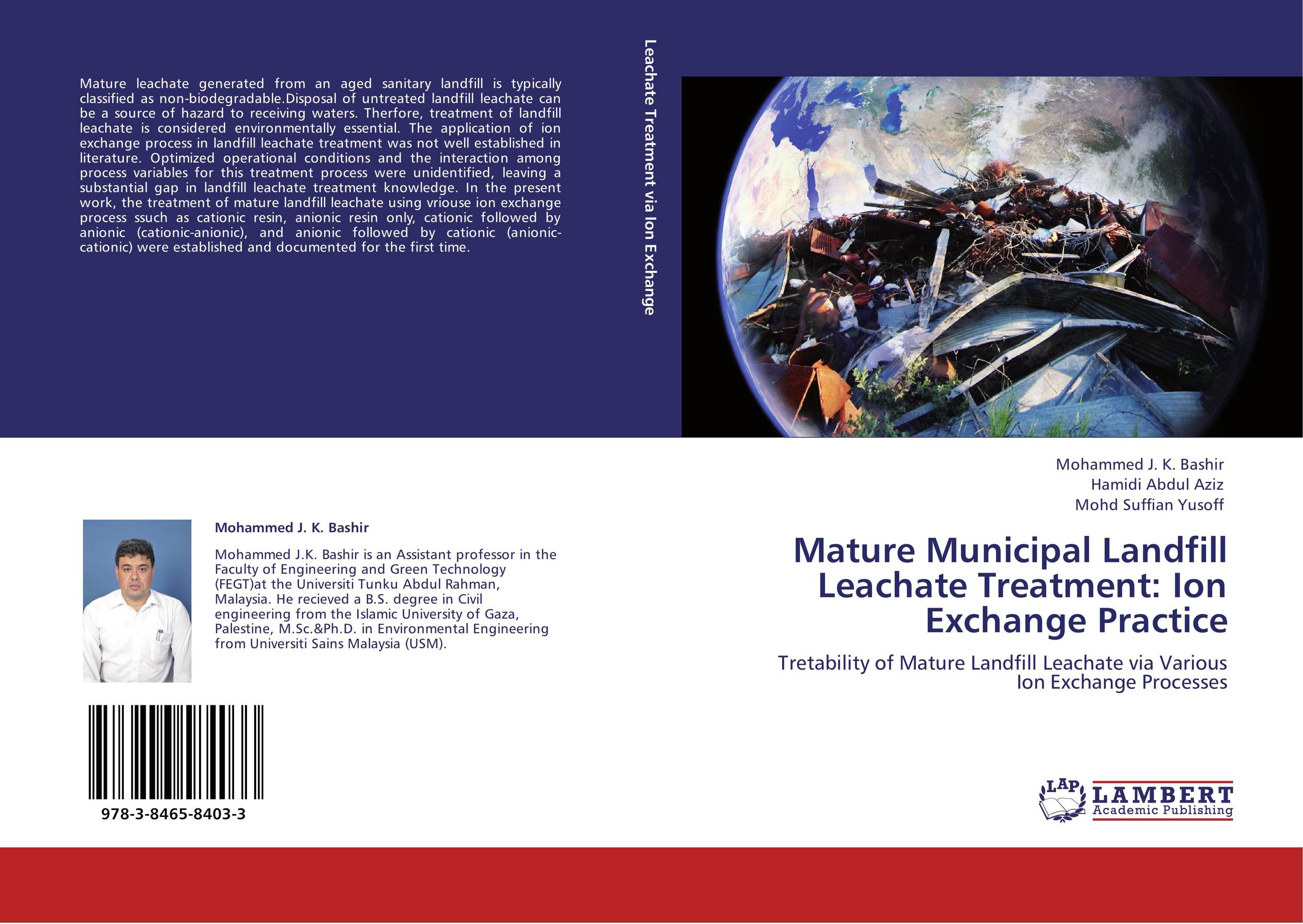 Mature Municipal Landfill Leachate Treatment: Ion Exchange Practice. Tretability of Mature Landfill Leachate via Various Ion Exchange Processes.