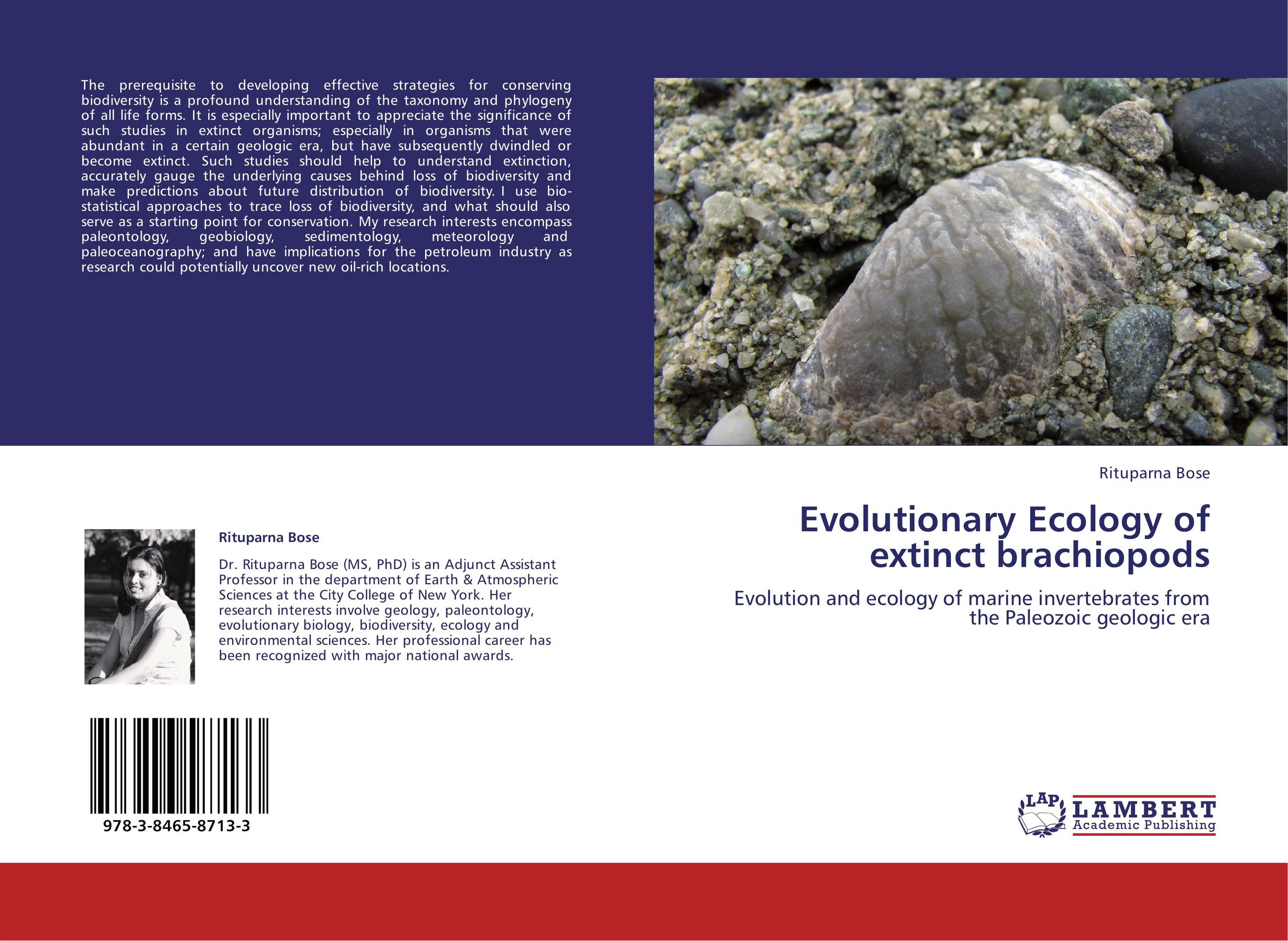 Evolutionary Ecology of extinct brachiopods. Evolution and ecology of marine invertebrates from the Paleozoic geologic era.