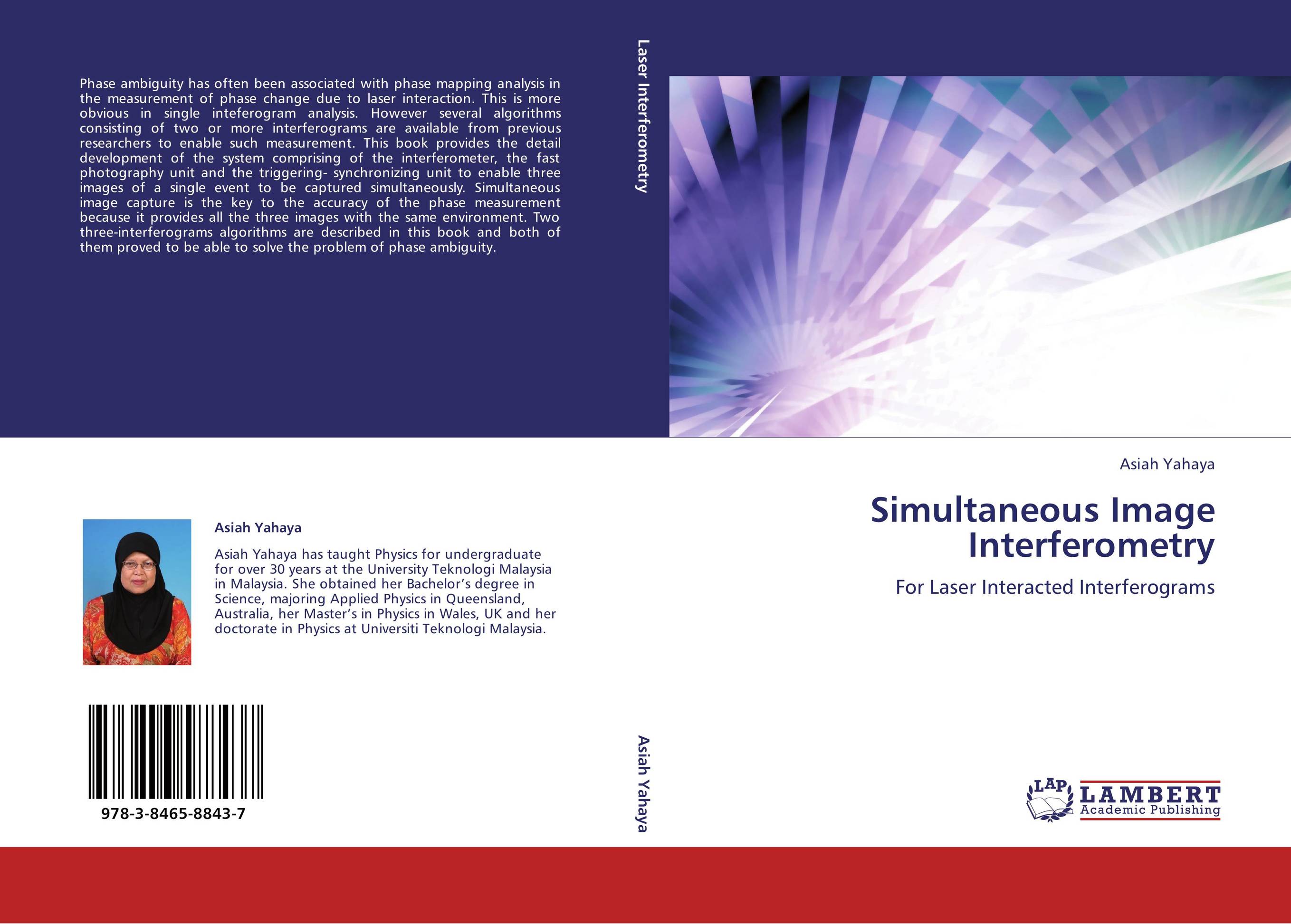 Simultaneous Image Interferometry. For Laser Interacted Interferograms.
