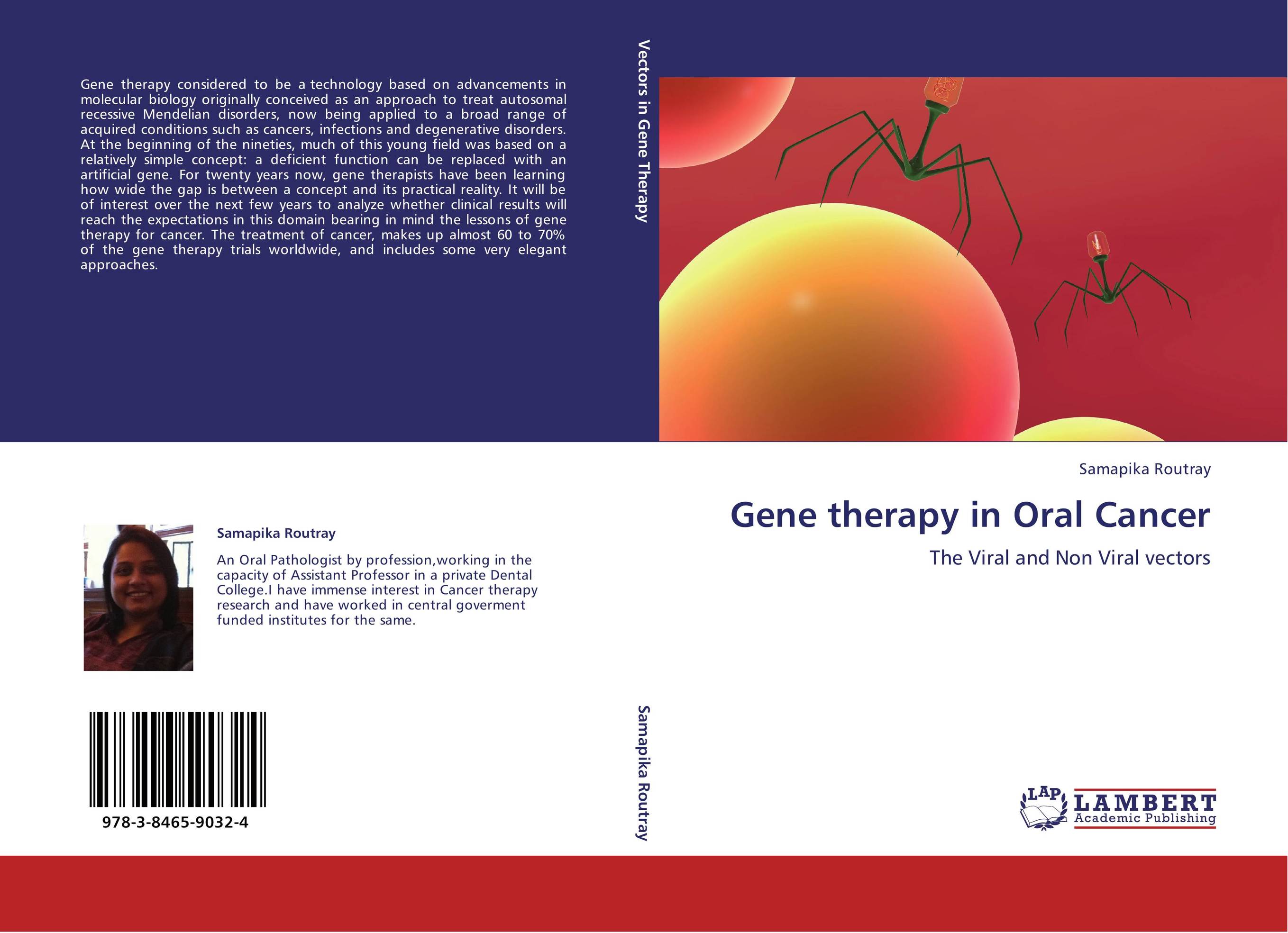 Gene therapy in Oral Cancer. The Viral and Non Viral vectors.