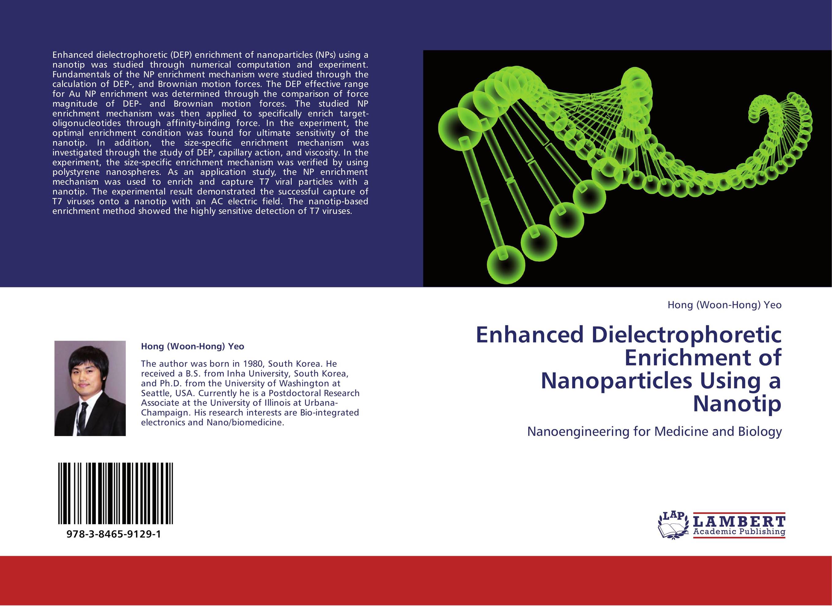 Enhanced Dielectrophoretic Enrichment of Nanoparticles Using a Nanotip. Nanoengineering for Medicine and Biology.