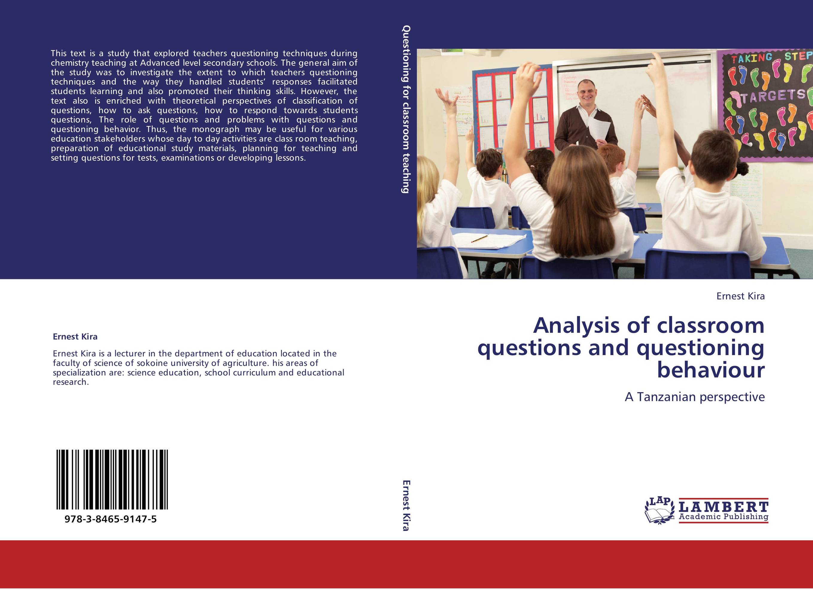 Analysis of classroom questions and questioning behaviour. A Tanzanian perspective.