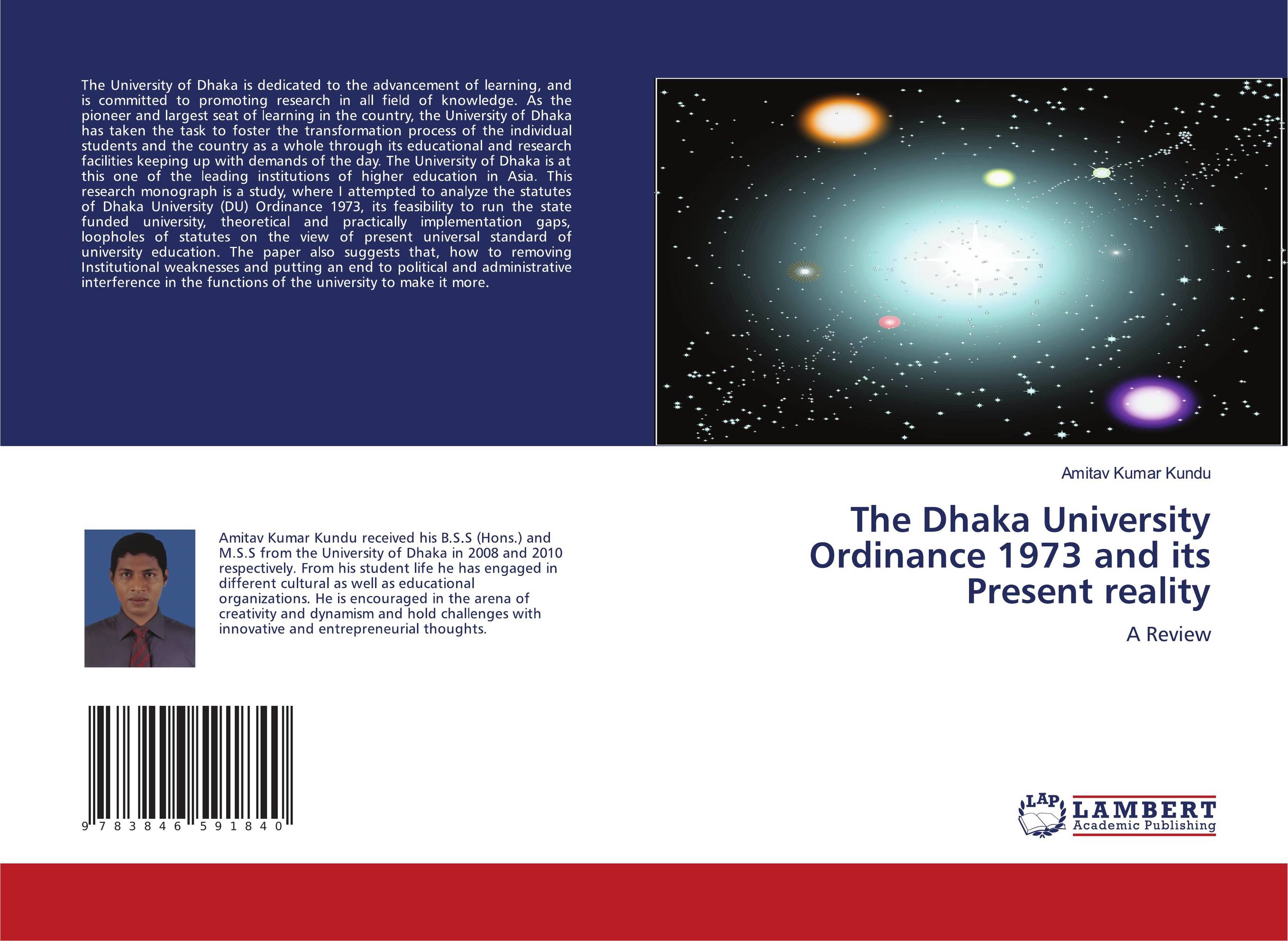 The Dhaka University Ordinance 1973 and its Present reality. A Review.