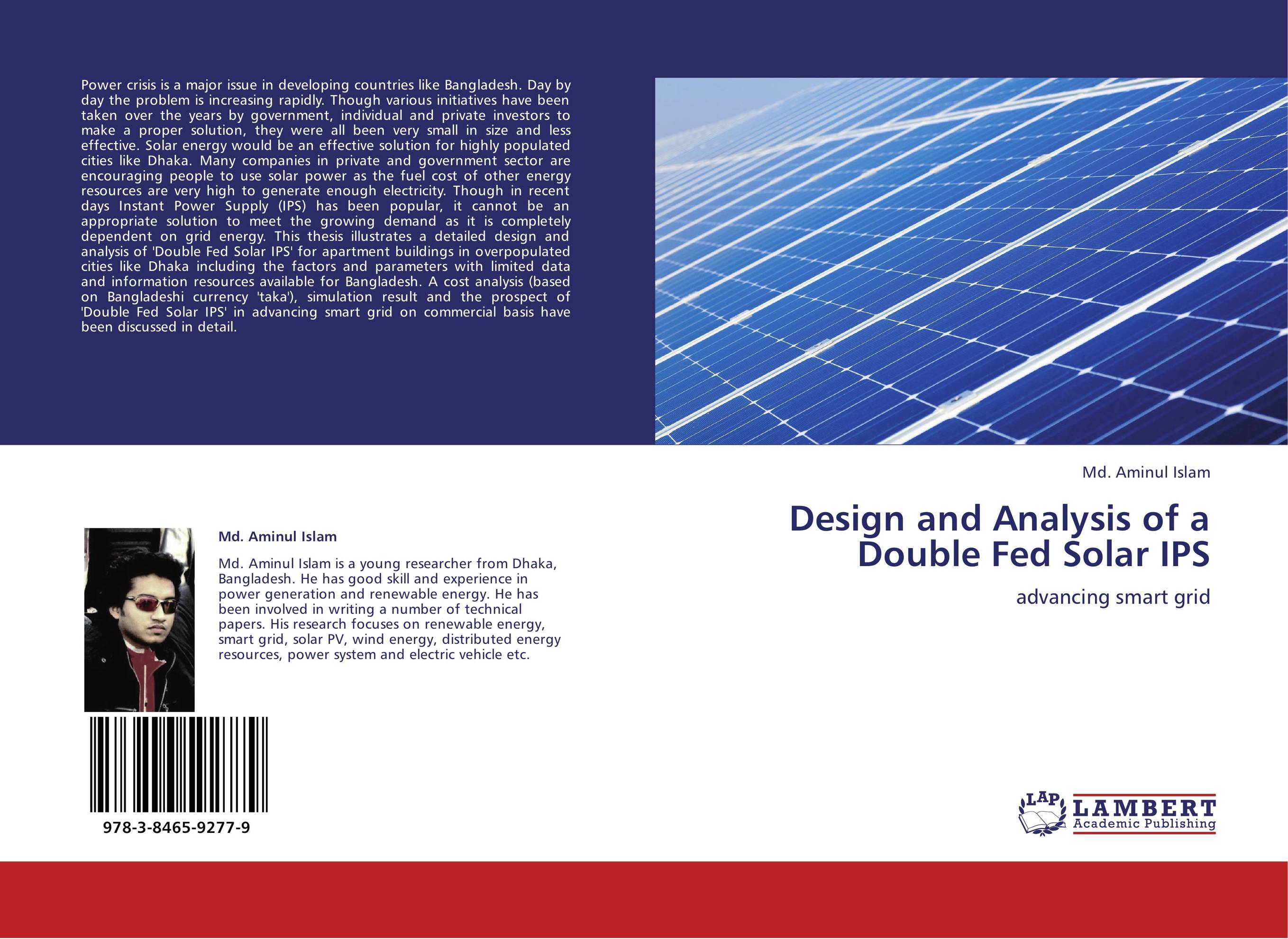 Design and Analysis of a Double Fed Solar IPS. Advancing smart grid.