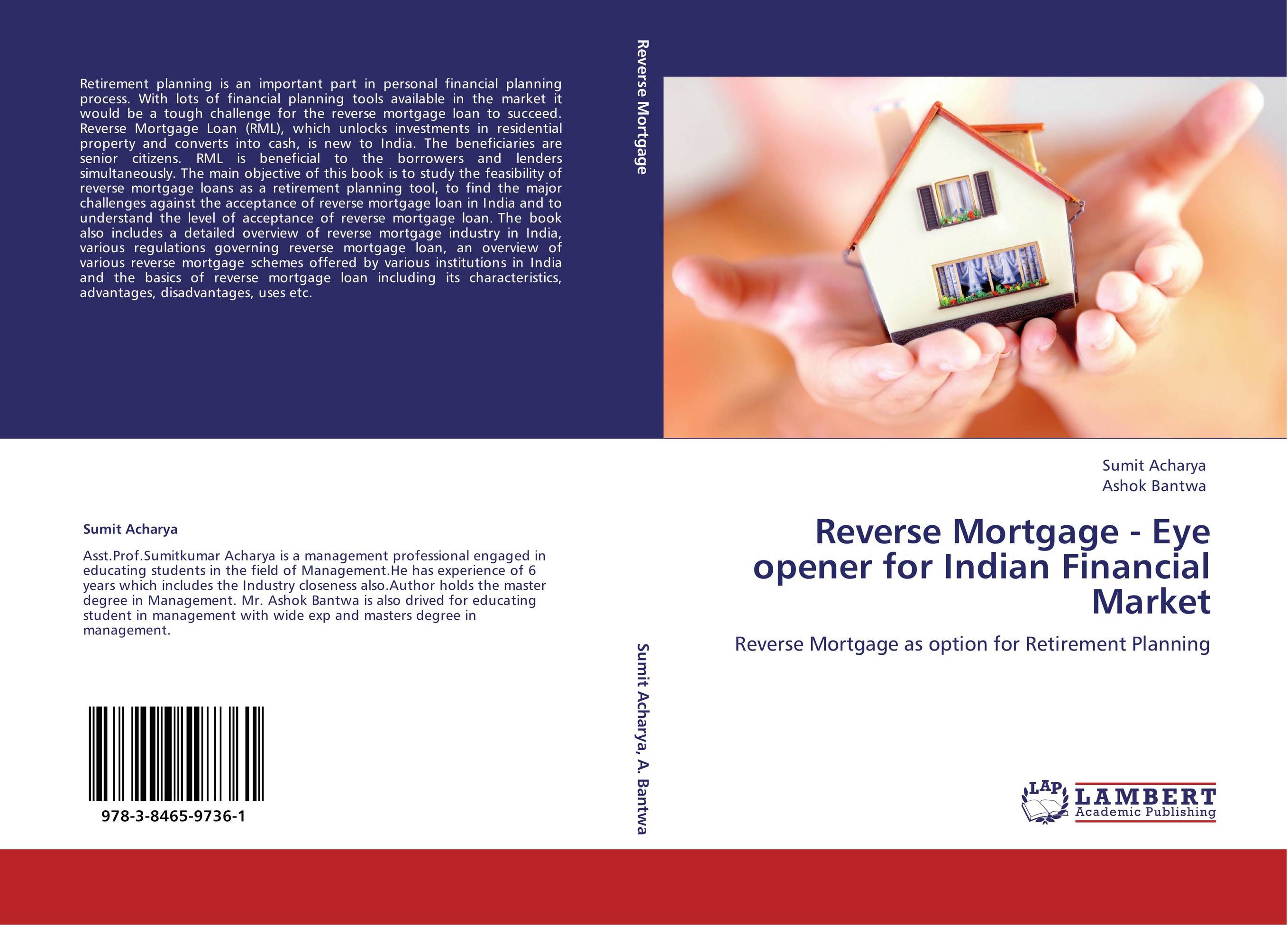 Reverse Mortgage - Eye opener for Indian Financial Market. Reverse Mortgage as option for Retirement Planning.