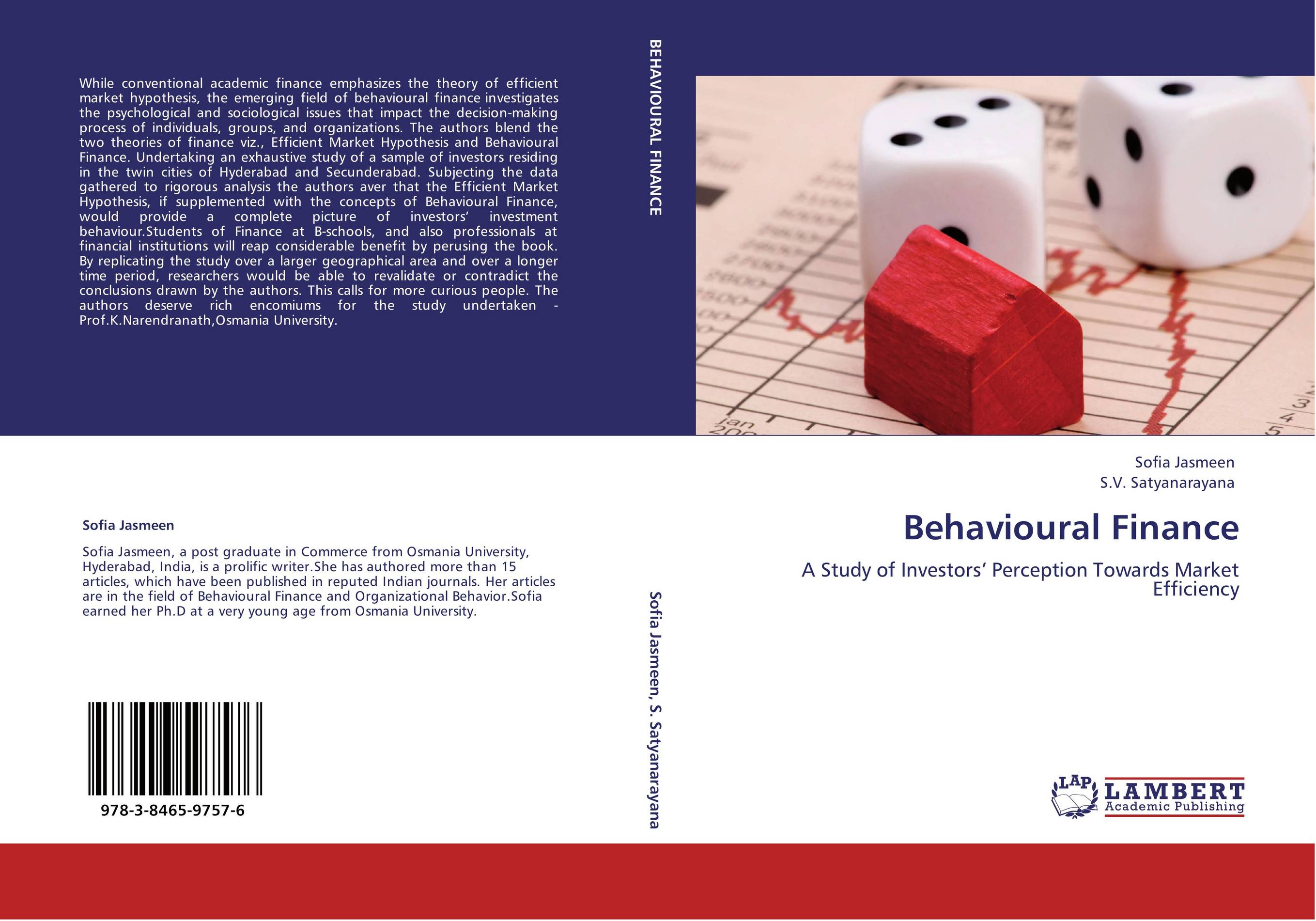 9783846597576 Behavioural Finance Sofia Jasmeen and S.V. Satyanarayana 9783846597576 Behavioural Finance Sofia Jasmeen and S.V. Satyanarayana