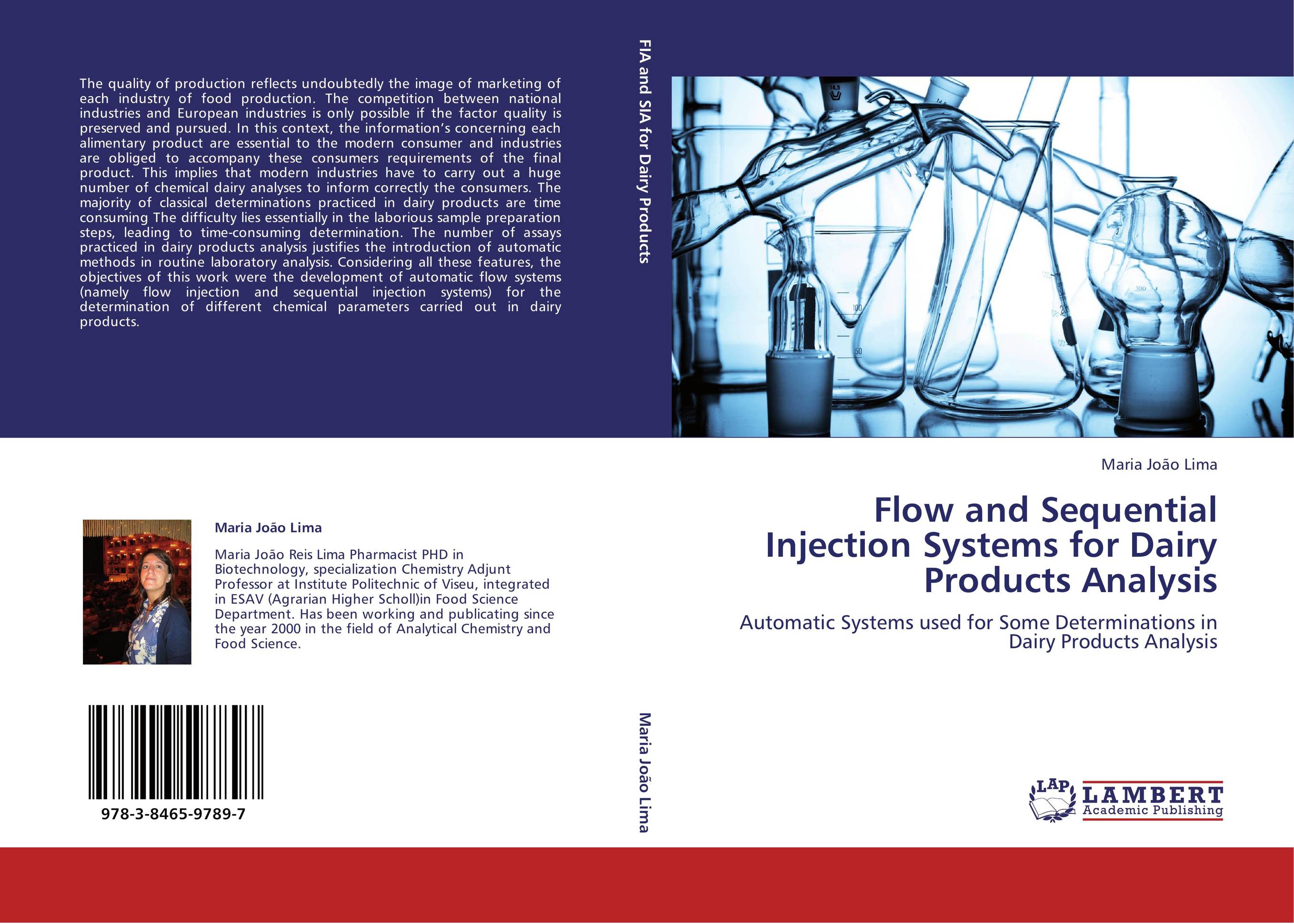 Flow and Sequential Injection Systems for Dairy Products Analysis. Automatic Systems used for Some Determinations in Dairy Products Analysis.