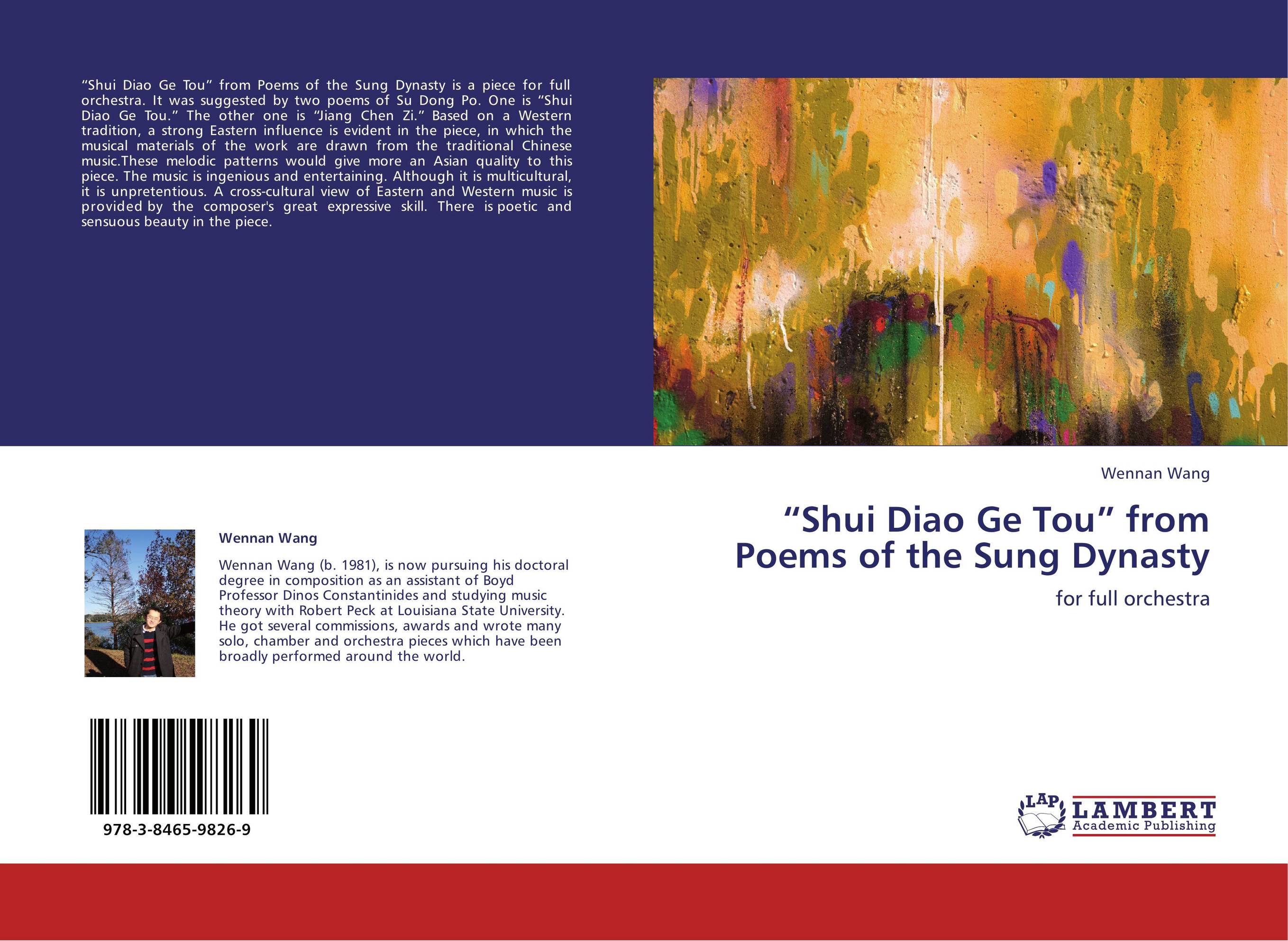 “Shui Diao Ge Tou” from Poems of the Sung Dynasty. For full orchestra.