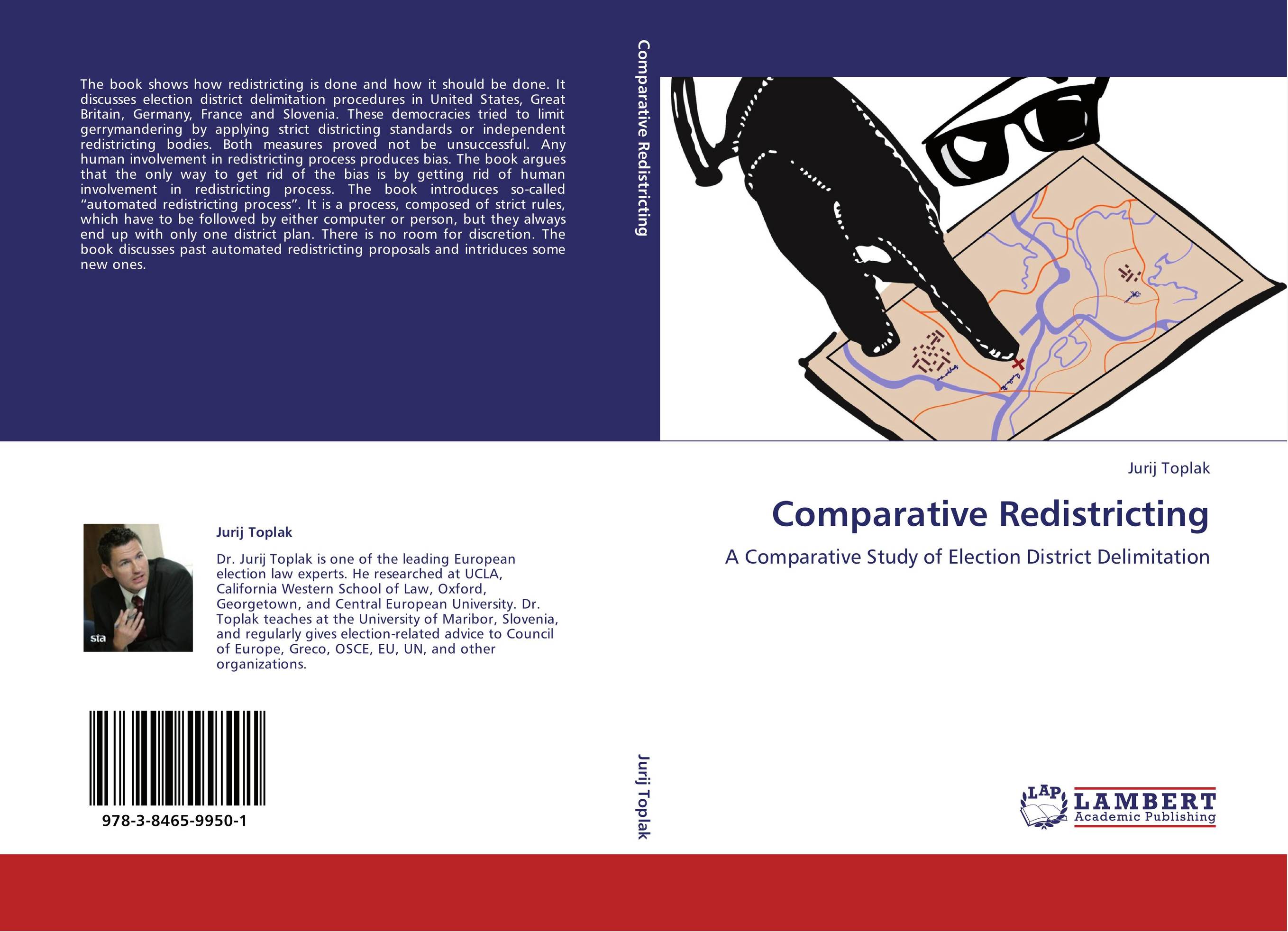 Comparative Redistricting. A Comparative Study of Election District Delimitation.